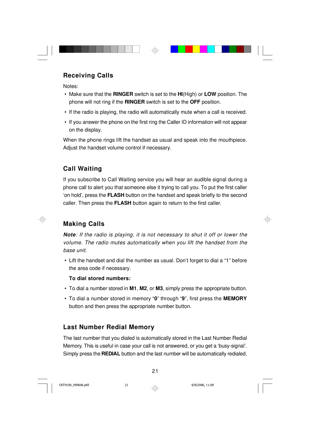 Emerson CKT9100 owner manual Receiving Calls, Call Waiting, Making Calls, Last Number Redial Memory 