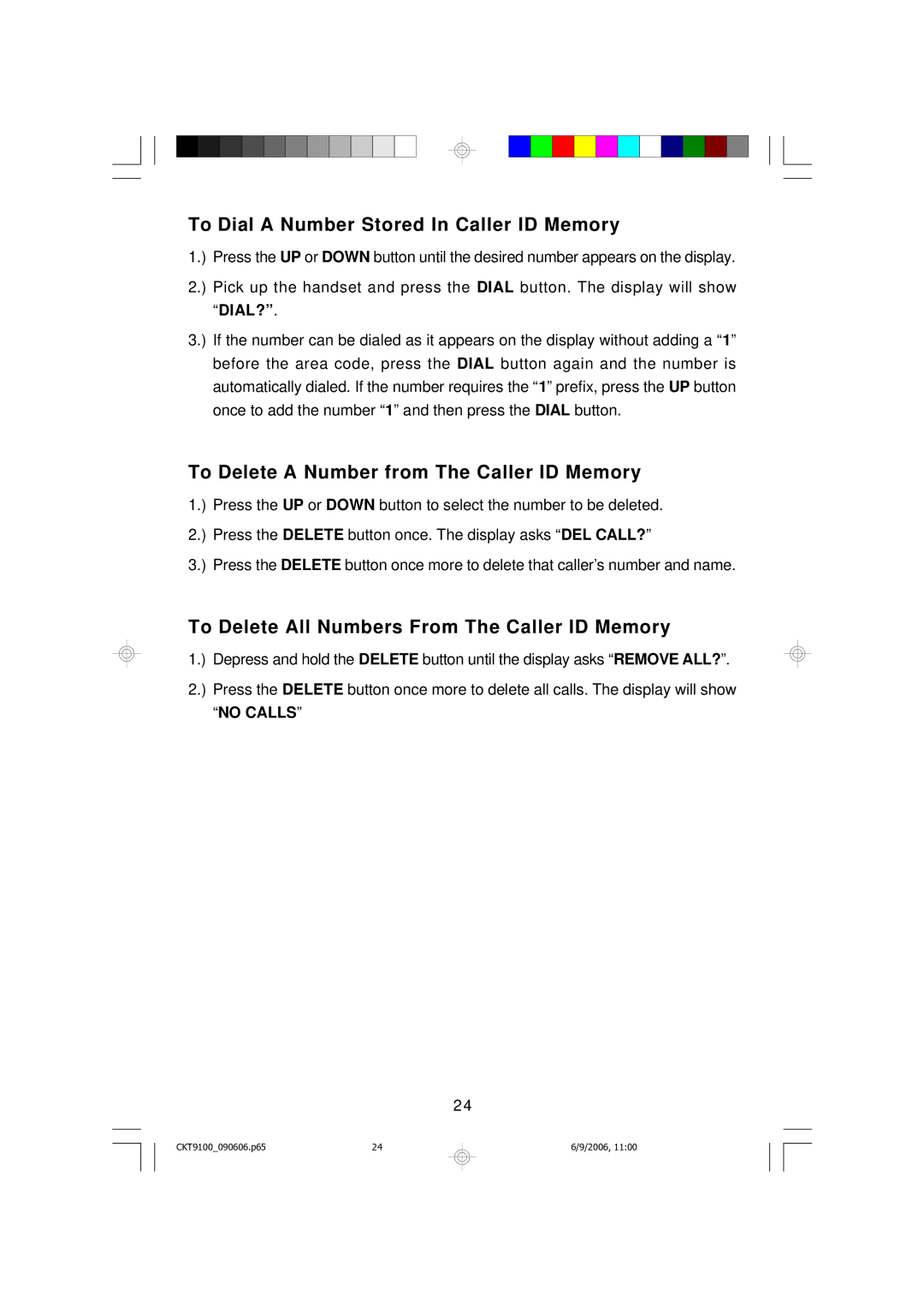 Emerson CKT9100 owner manual To Dial a Number Stored In Caller ID Memory, To Delete a Number from The Caller ID Memory 