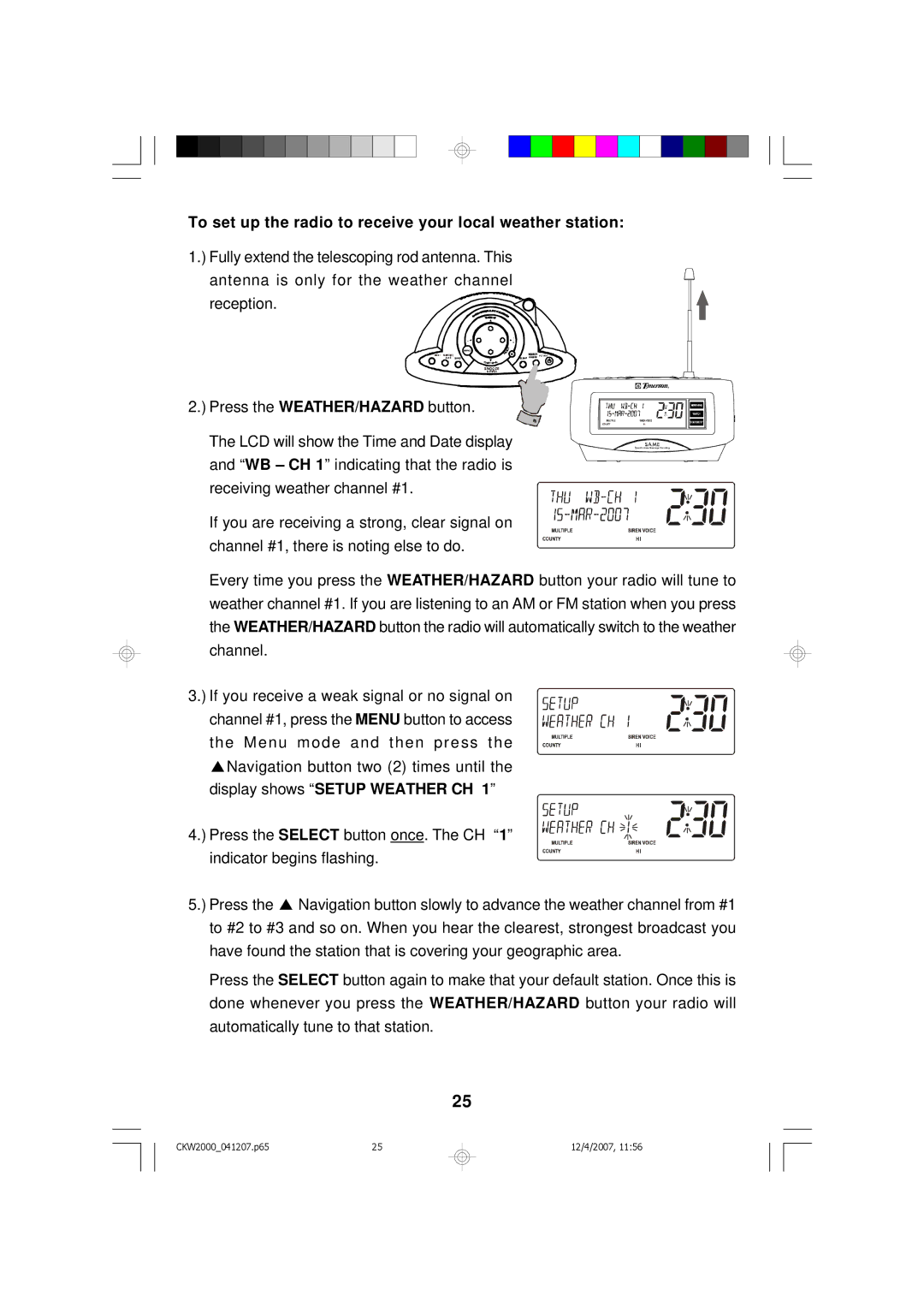 Emerson CKW2000 owner manual To set up the radio to receive your local weather station 