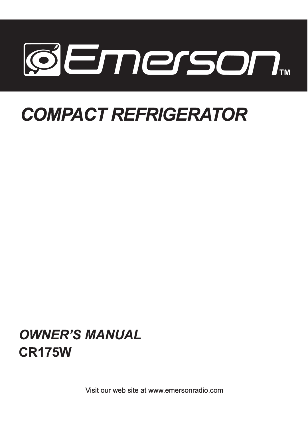 Emerson CR175W owner manual Compact Refrigerator 