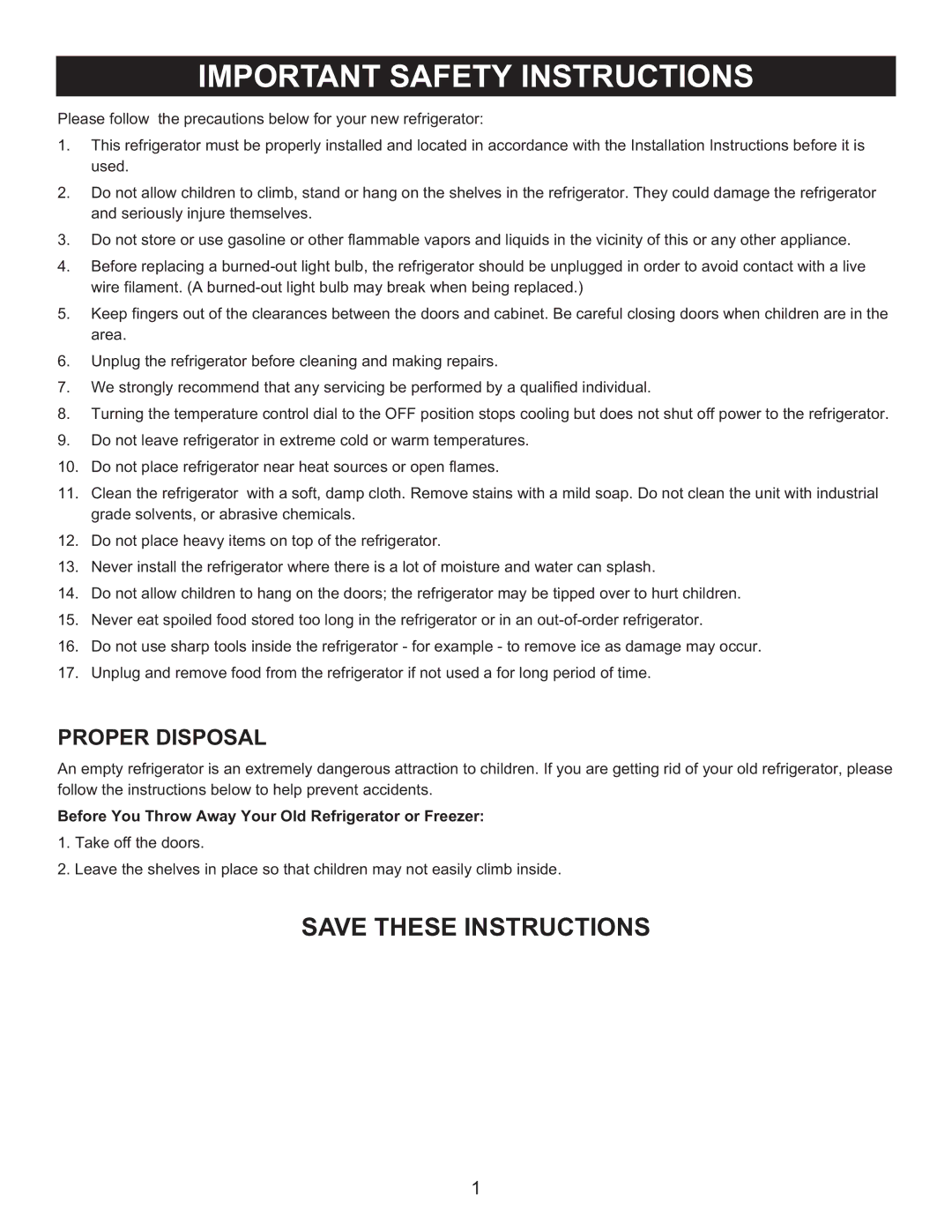 Emerson CR500 owner manual Proper Disposal, Before You Throw Away Your Old Refrigerator or Freezer 