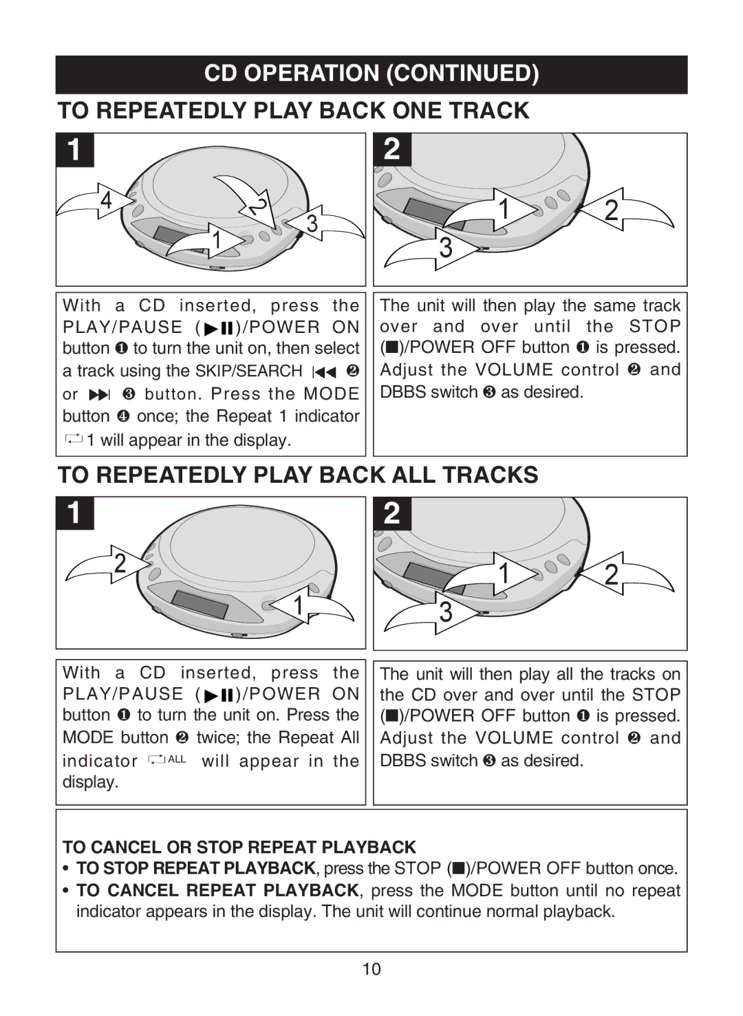 Emerson DTE110 owner manual To Repeatedly Play Back ONE Track, To Repeatedly Play Back ALL Tracks 