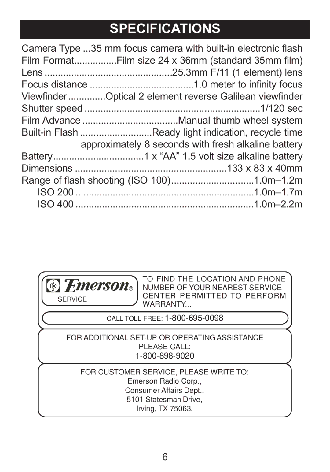 Emerson DTE622 owner manual Film size 24 x 36mm standard 35mm film 