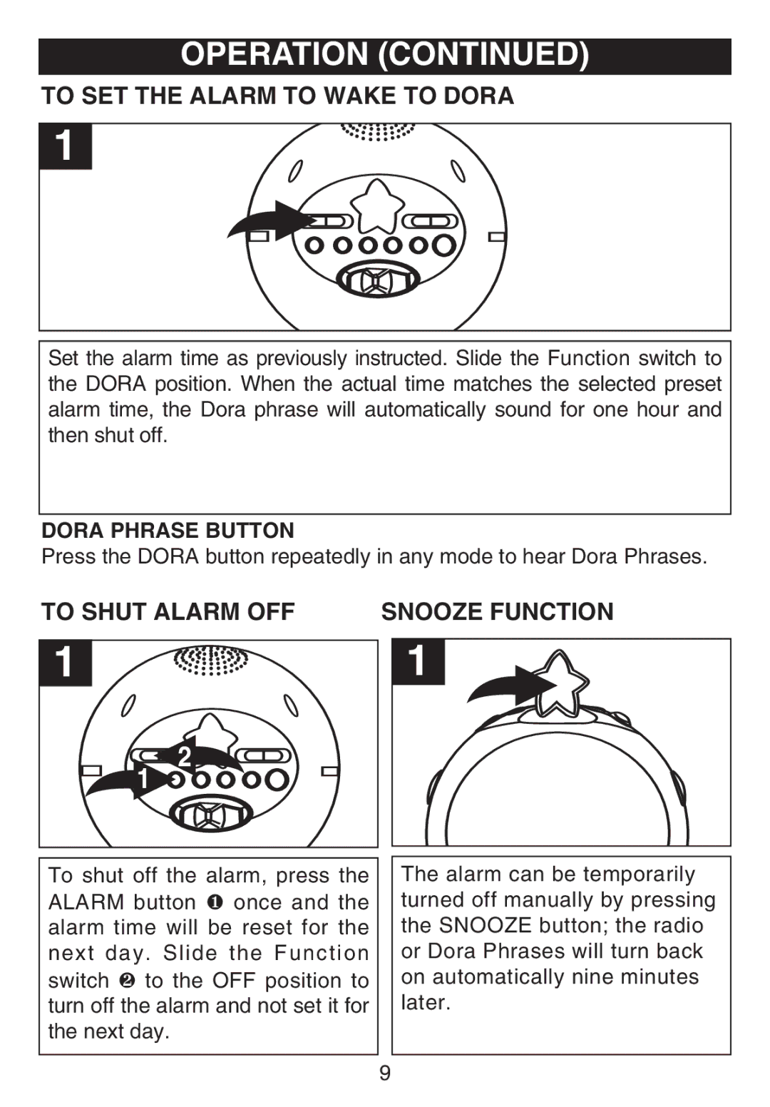 Emerson DTE810 owner manual To SET the Alarm to Wake to Dora, To Shut Alarm OFF Snooze Function 