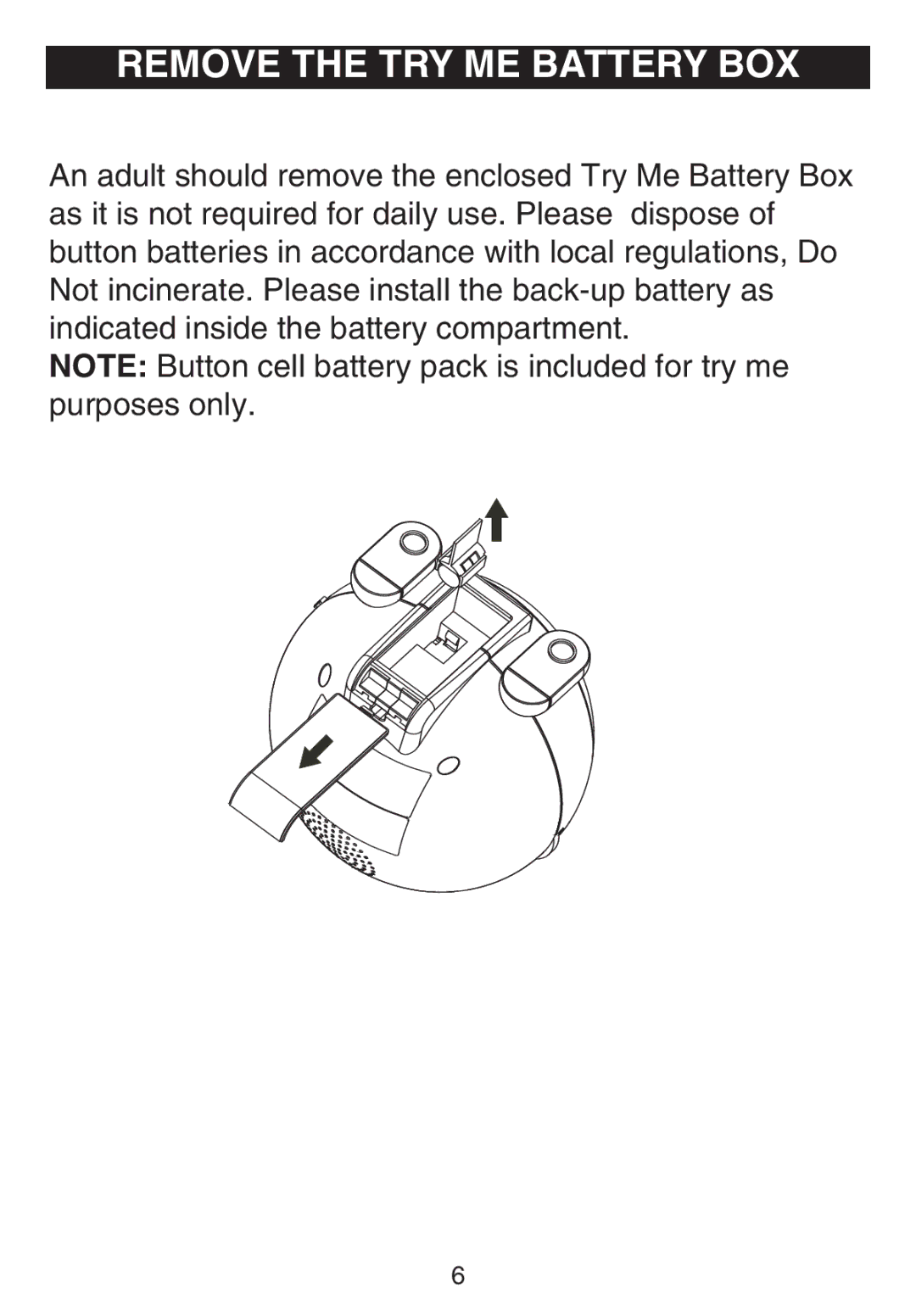 Emerson DTE810 owner manual Remove the TRY ME Battery BOX, Indicated inside the battery compartment 