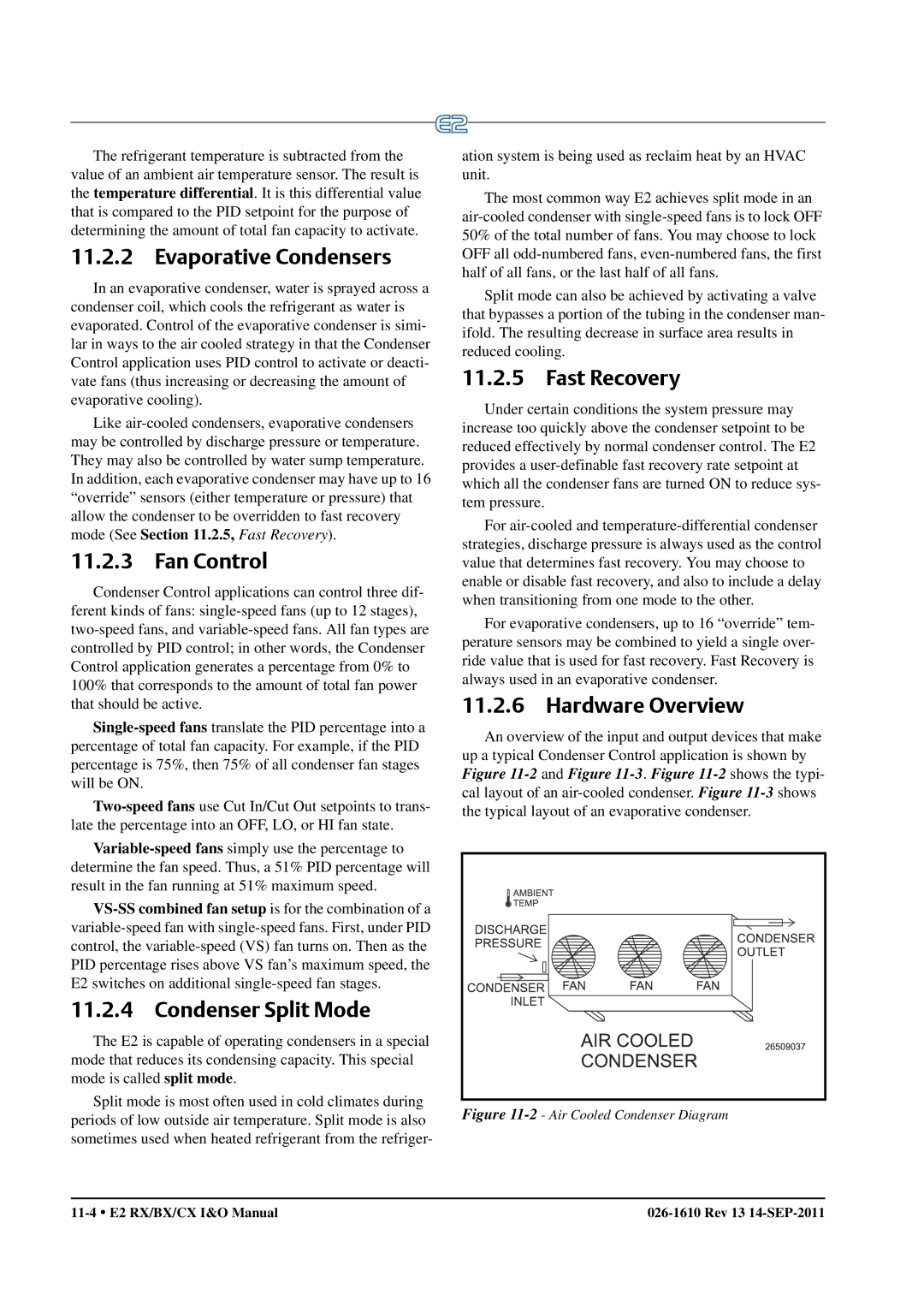 Emerson E2 operation manual Evaporative Condensers, Fan Control, Condenser Split Mode, Fast Recovery 