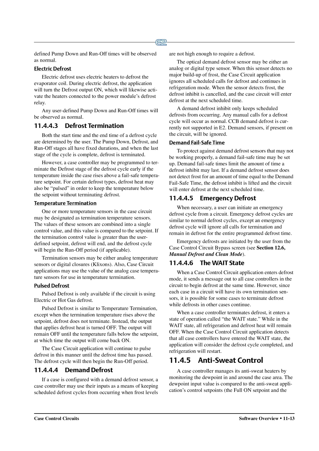 Emerson E2 operation manual Anti-Sweat Control, Demand Defrost, Wait State, Temperature Termination, Demand Fail-Safe Time 