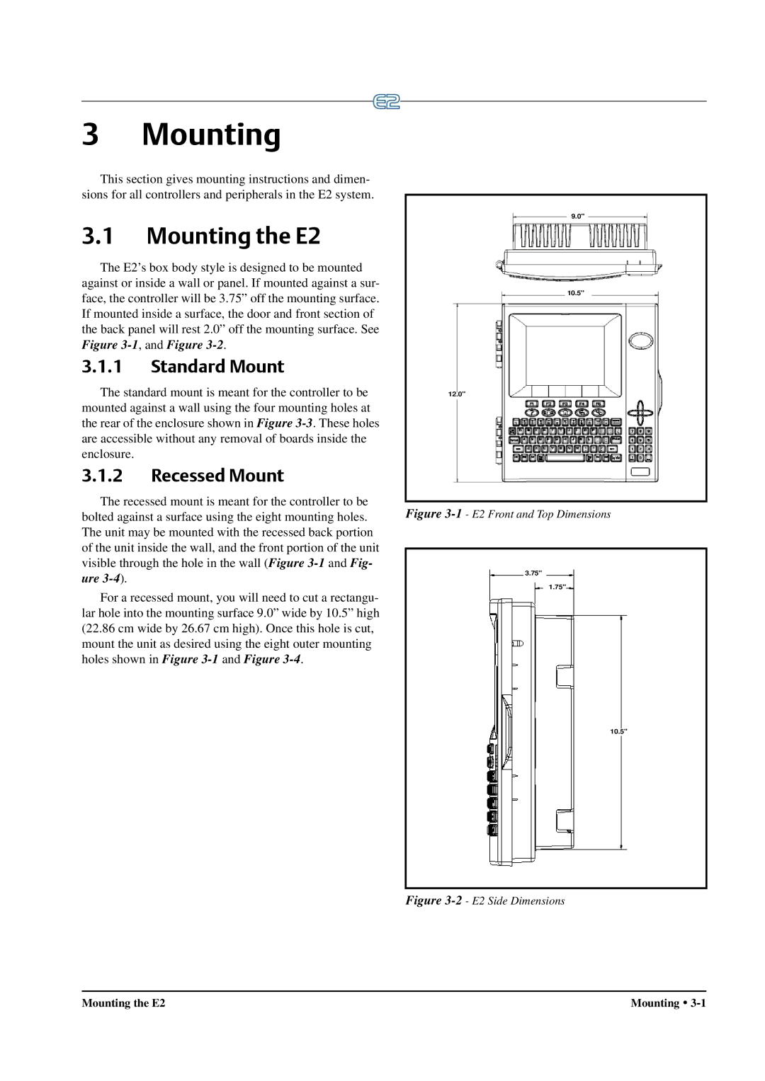 Emerson operation manual Mounting the E2, Standard Mount, Recessed Mount 