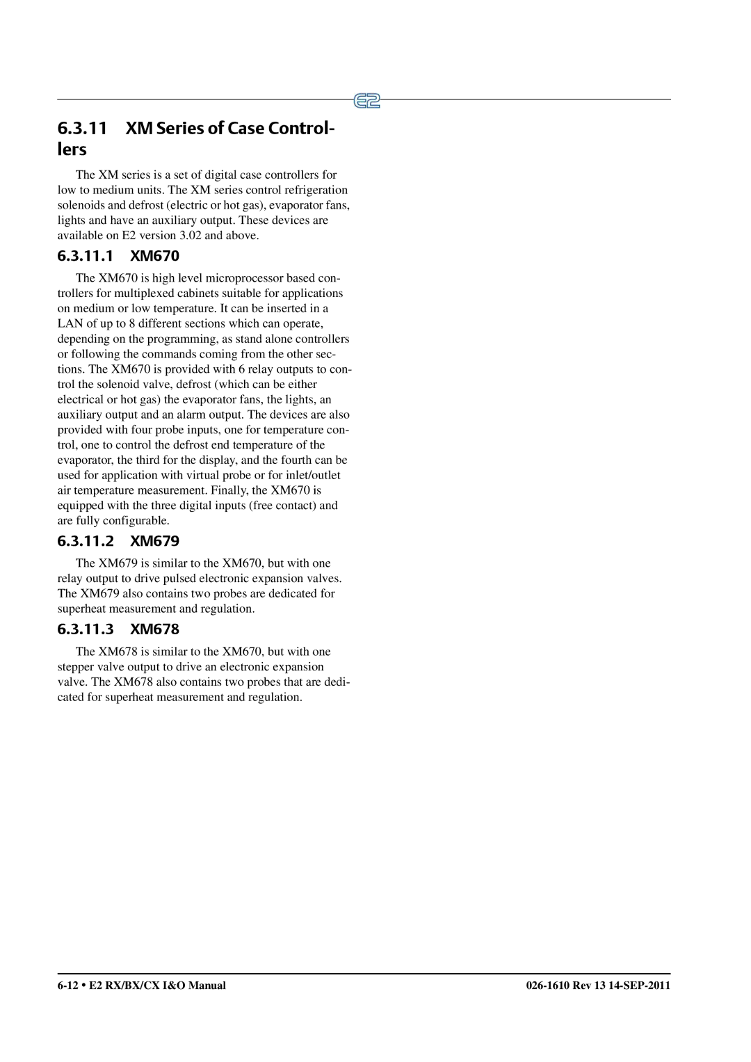 Emerson E2 operation manual XM Series of Case Control Lers, 11.1 XM670, 11.2 XM679, 11.3 XM678 