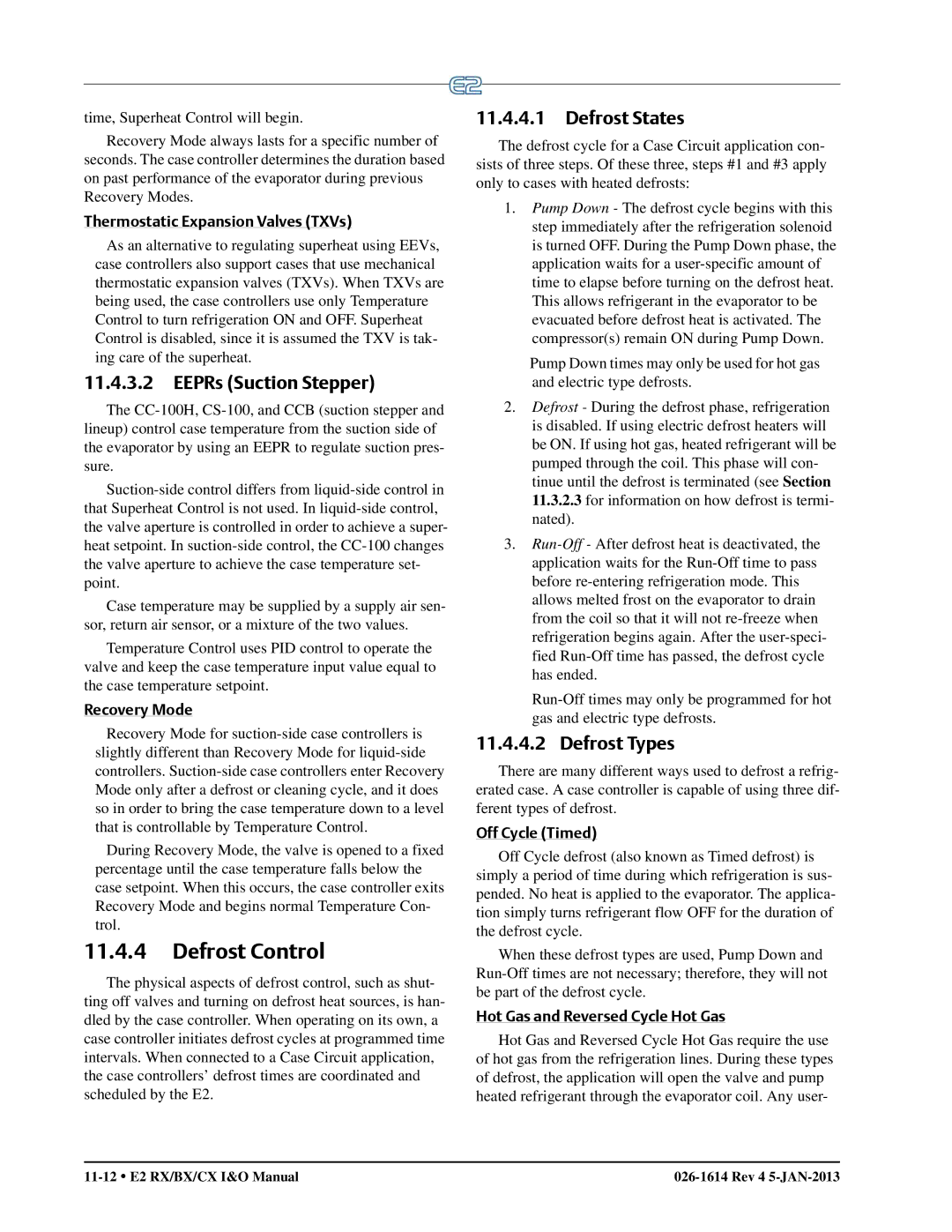 Emerson E2 operation manual EEPRs Suction Stepper, Thermostatic Expansion Valves TXVs, Off Cycle Timed 
