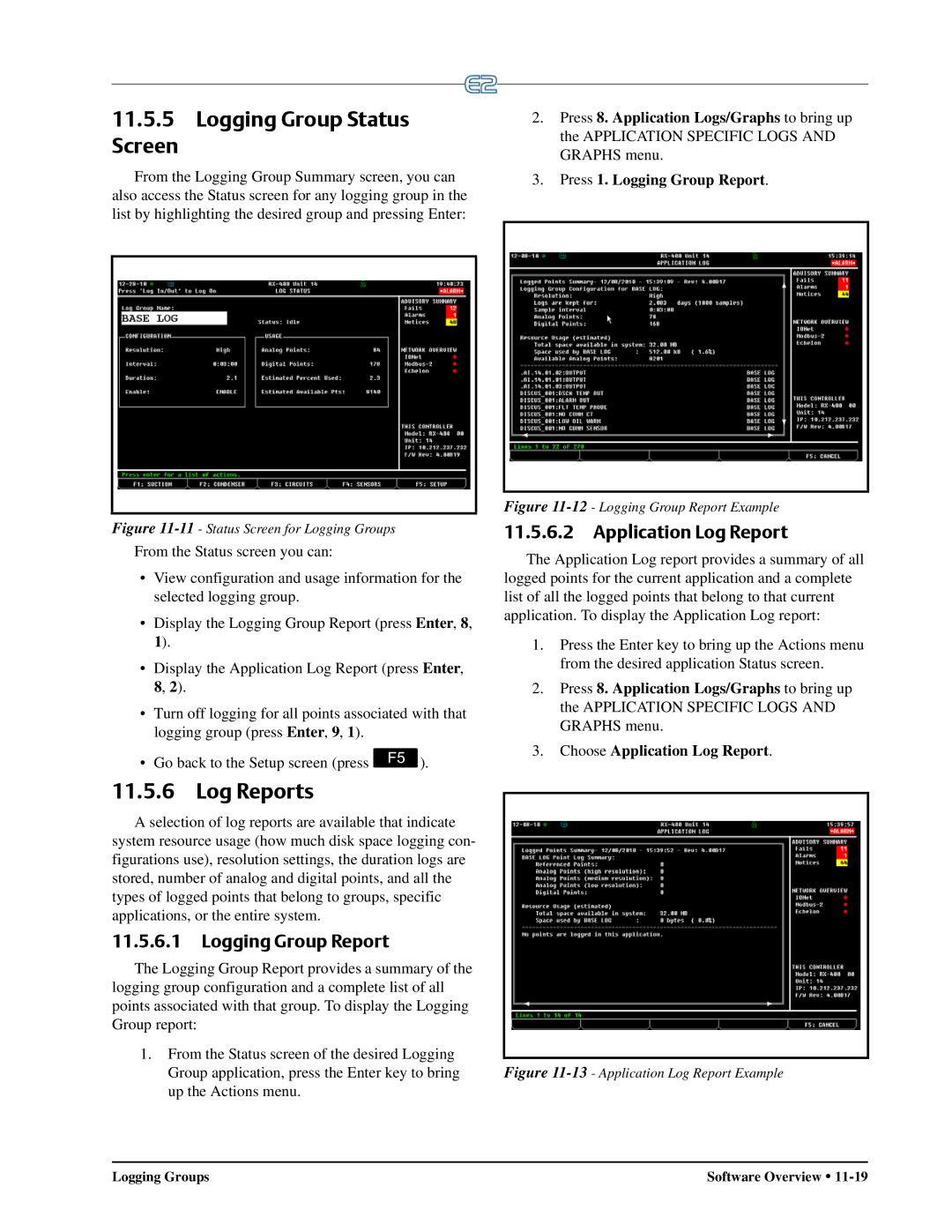 Emerson E2 operation manual Logging Group Status Screen, Log Reports, Logging Group Report, Application Log Report 