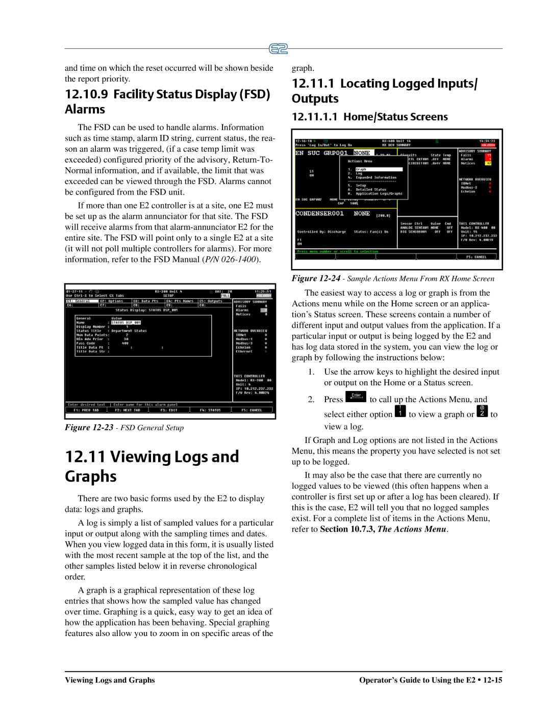 Emerson E2 operation manual Viewing Logs and Graphs, Facility Status Display FSD Alarms, Locating Logged Inputs Outputs 