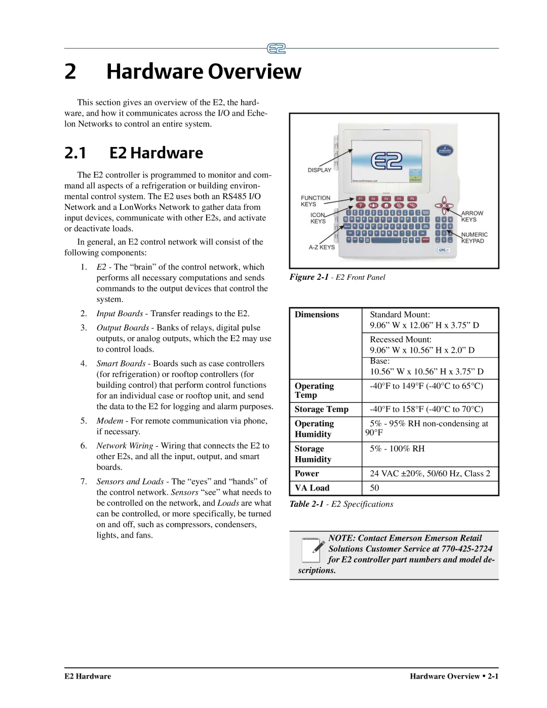 Emerson operation manual Hardware Overview, E2 Hardware 