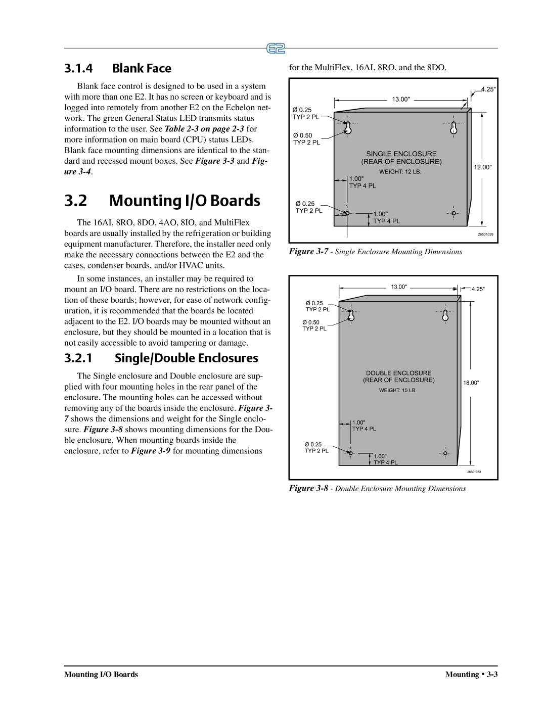 Emerson E2 operation manual Mounting I/O Boards, Blank Face, Single/Double Enclosures 