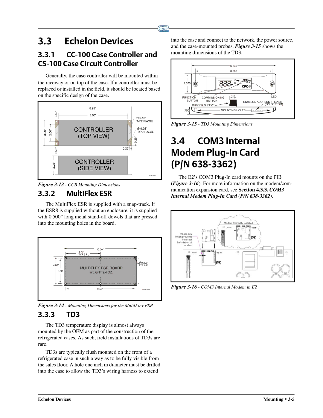 Emerson E2 operation manual Echelon Devices, COM3 Internal Modem Plug-In Card P/N, MultiFlex ESR, 3 TD3 