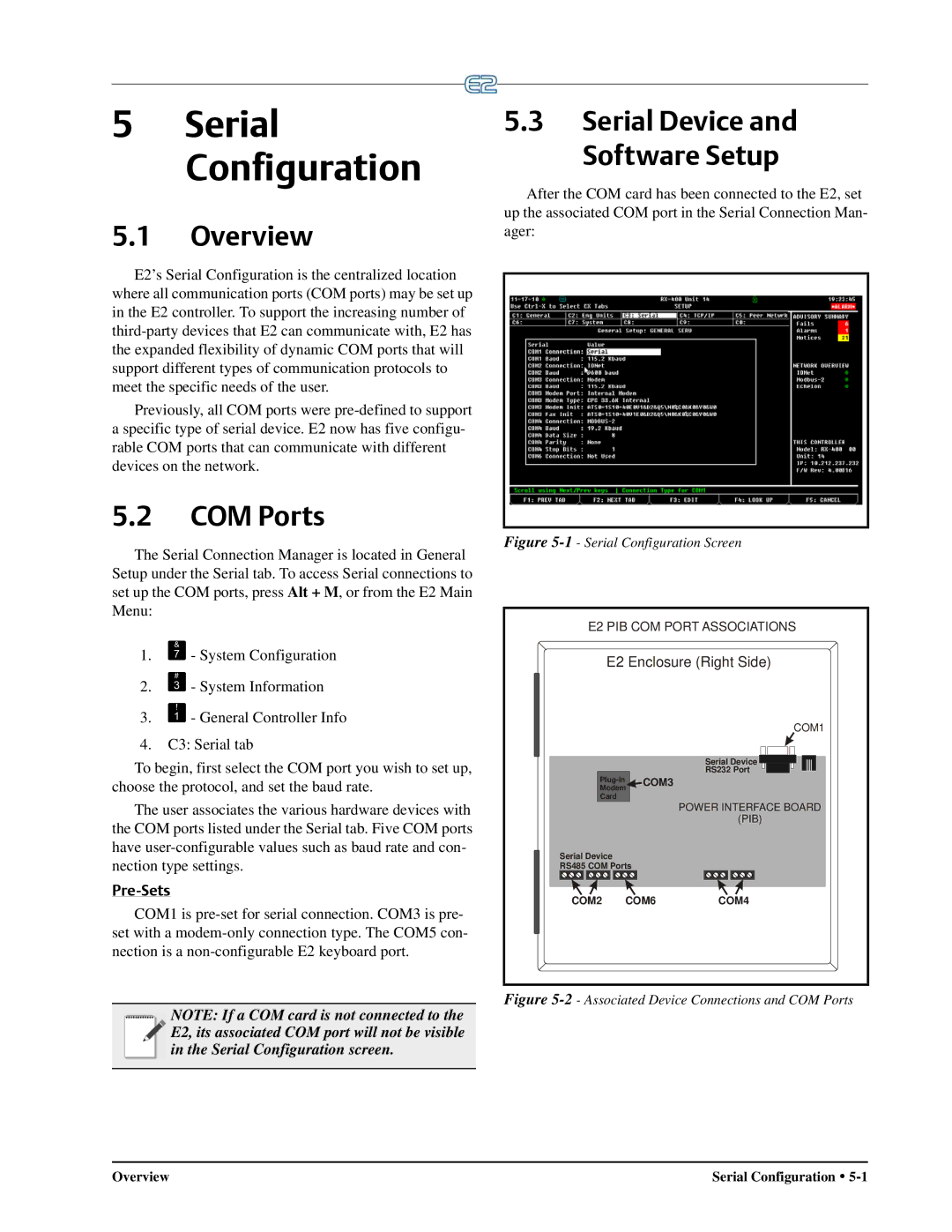 Emerson E2 operation manual Overview, COM Ports, Serial Device Software Setup, Pre-Sets 