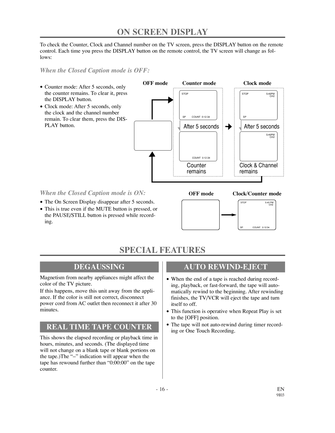 Emerson EC1320C owner manual On Screen Display, Special Features, Degaussing, Real Time Tape Counter, Auto REWIND-EJECT 