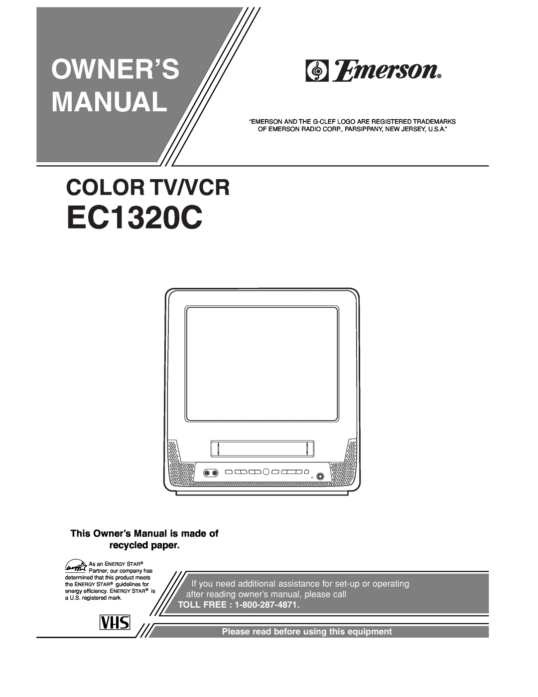 Emerson EC1320C owner manual Owner’S Manual, Color Tv/Vcr, This Owner’s Manual is made of recycled paper, Toll Free 