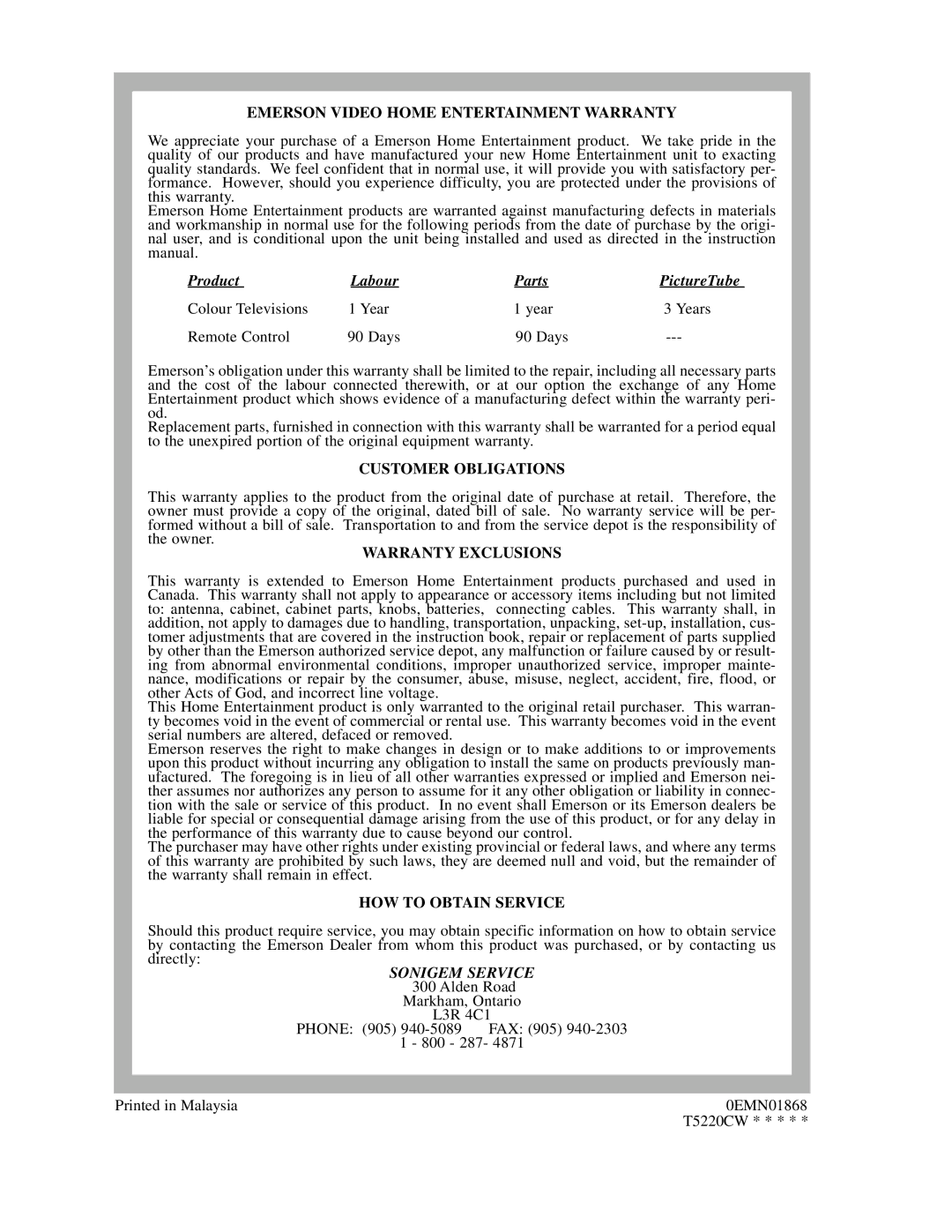 Emerson EC313D Emerson Video Home Entertainment Warranty, Product Labour Parts PictureTube, Customer Obligations 