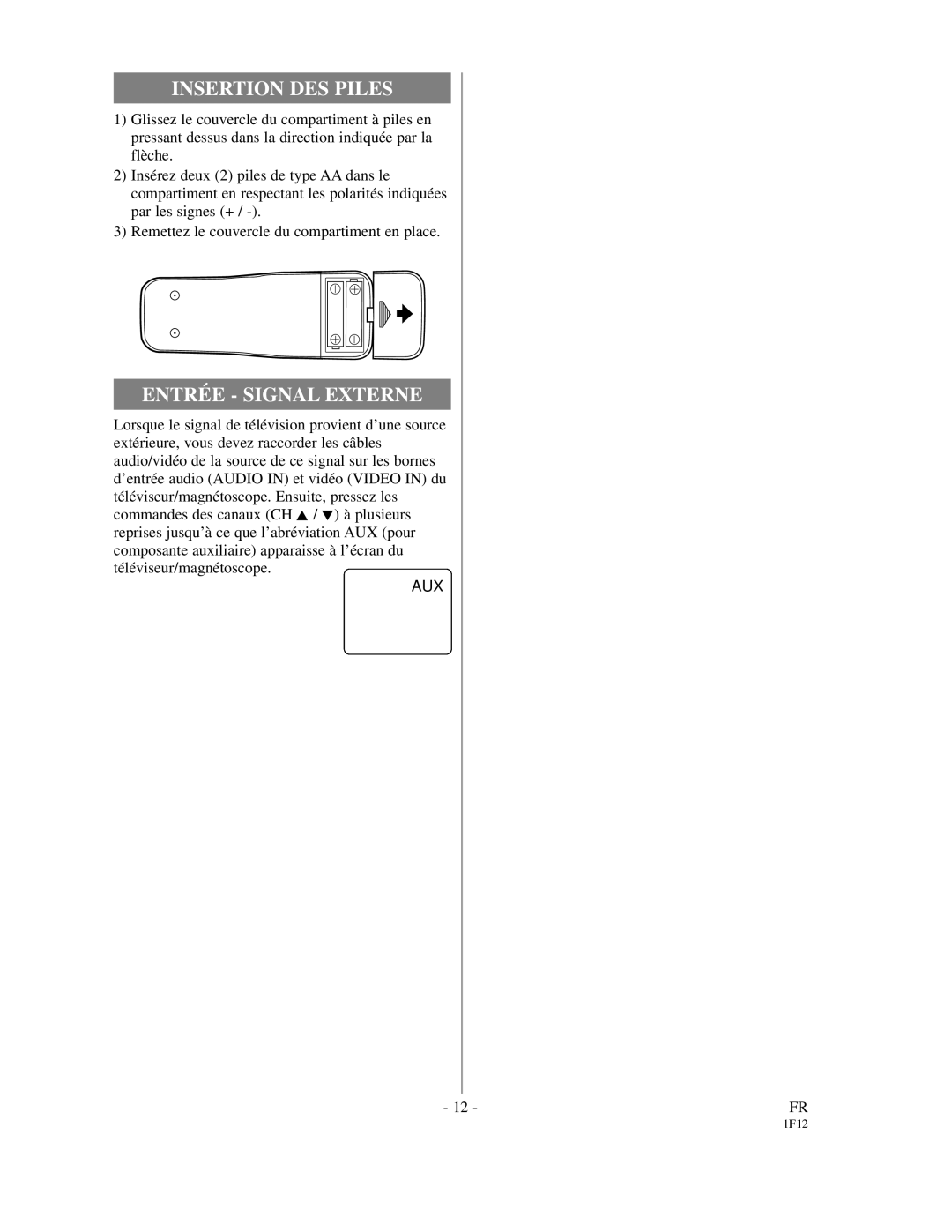 Emerson EC313D owner manual Insertion DES Piles, Entré E Signal Externe 