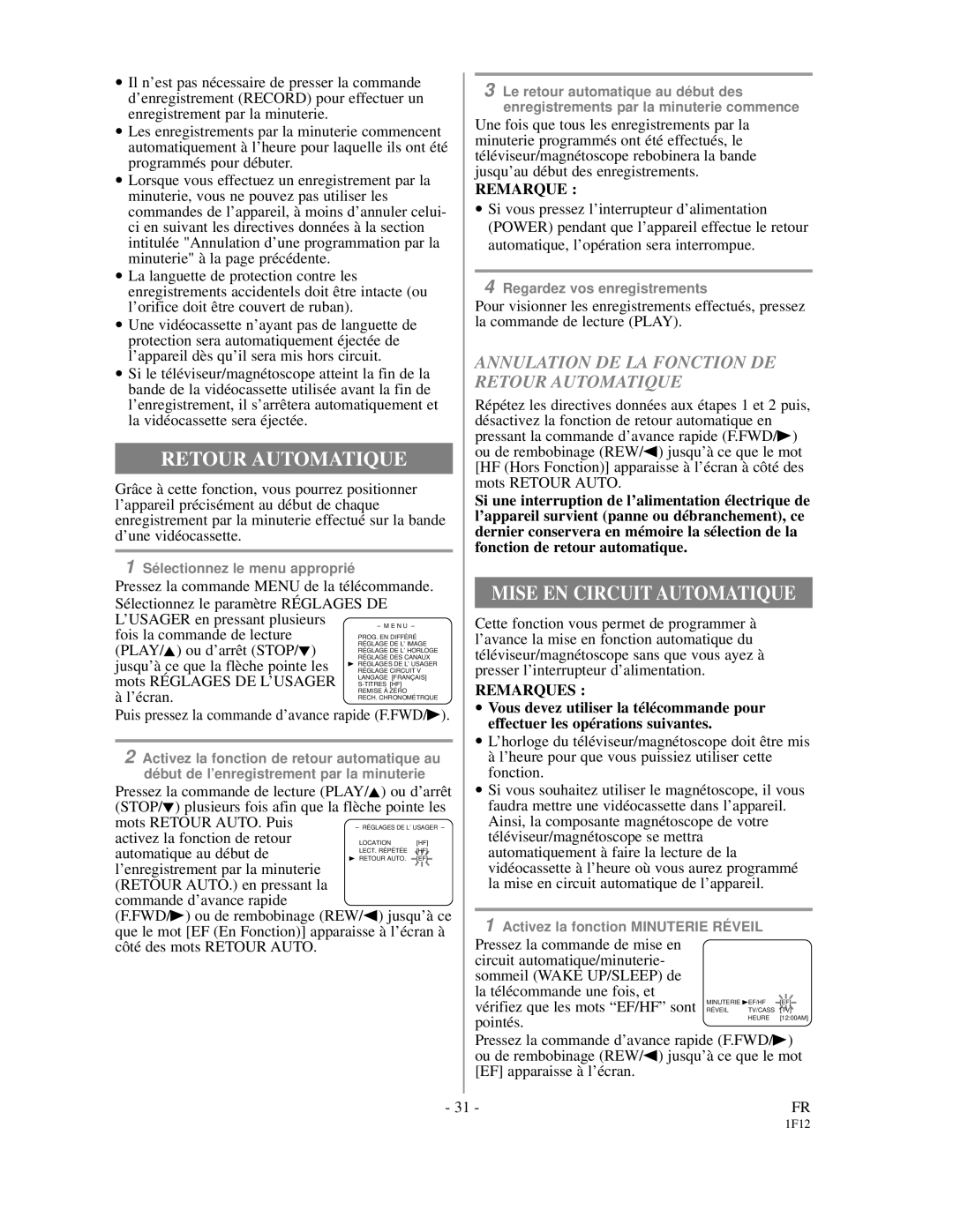 Emerson EC313D owner manual Mise EN Circuit Automatique, Annulation DE LA Fonction DE Retour Automatique 