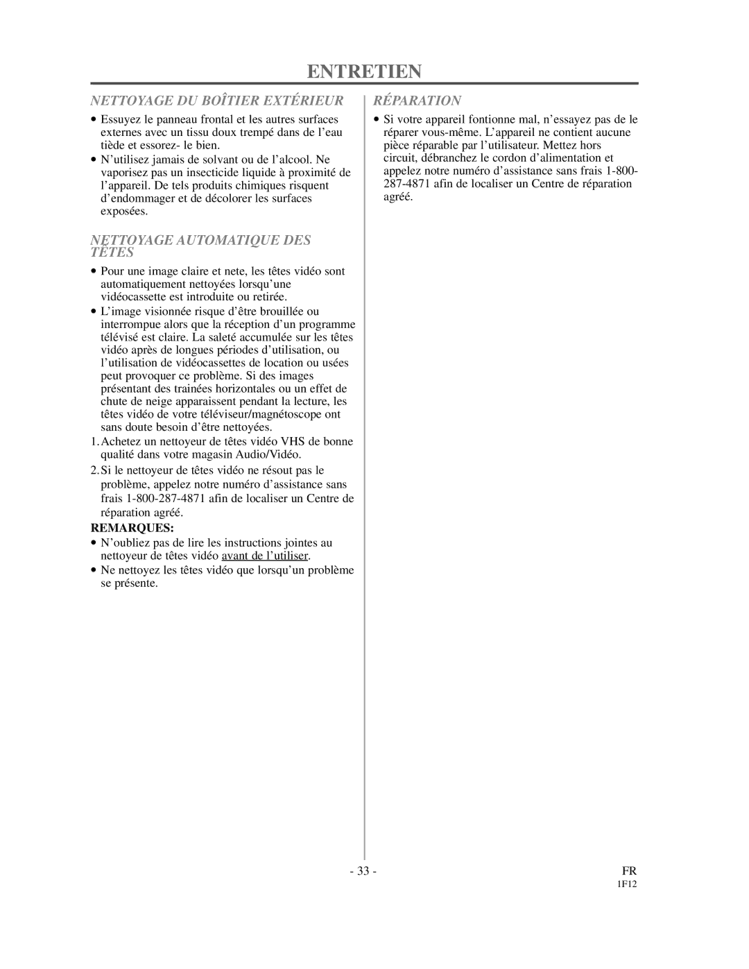 Emerson EC313D owner manual Entretien, Nettoyage DU Boîtier Extérieur, Nettoyage Automatique DES Têtes, Réparation 