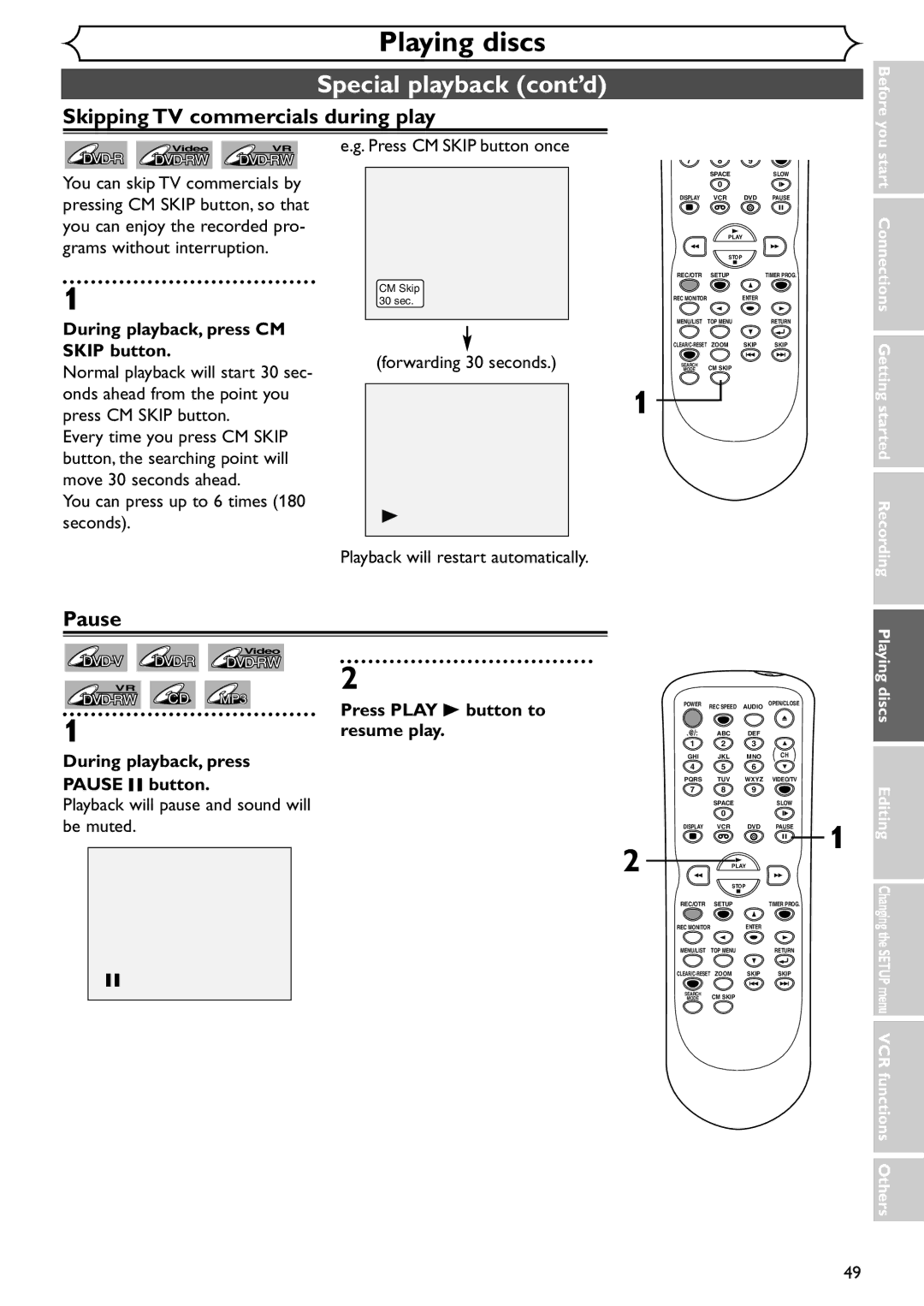 Emerson EDVR95E Special playback cont’d, Skipping TV commercials during play, Pause, During playback, press CM Skip button 