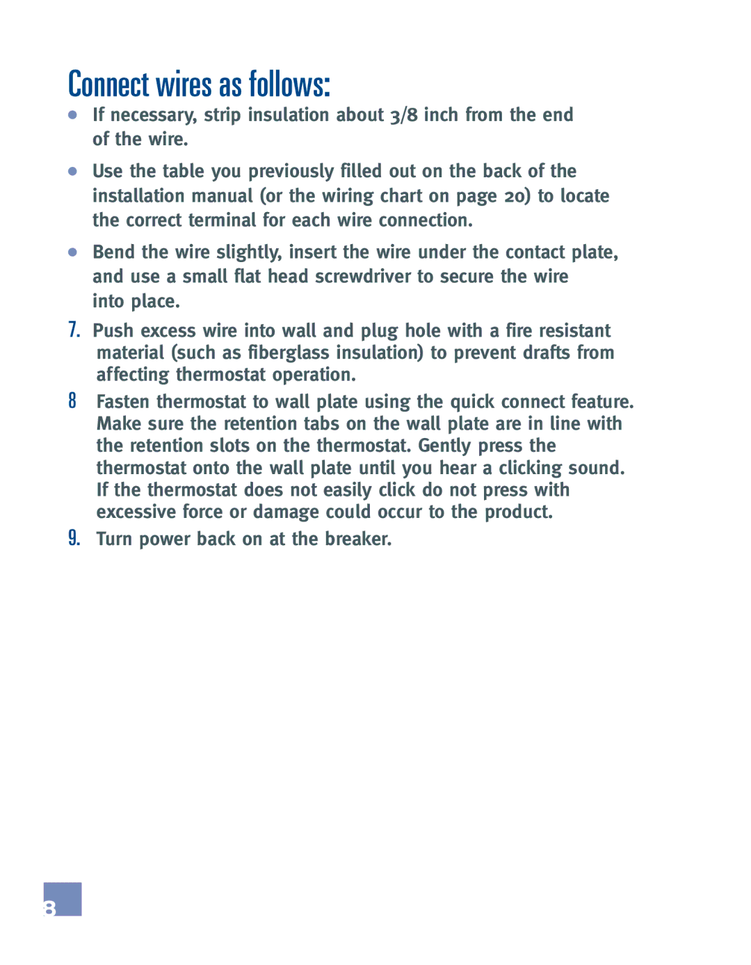 Emerson EE542-1Z installation manual Connect wires as follows 