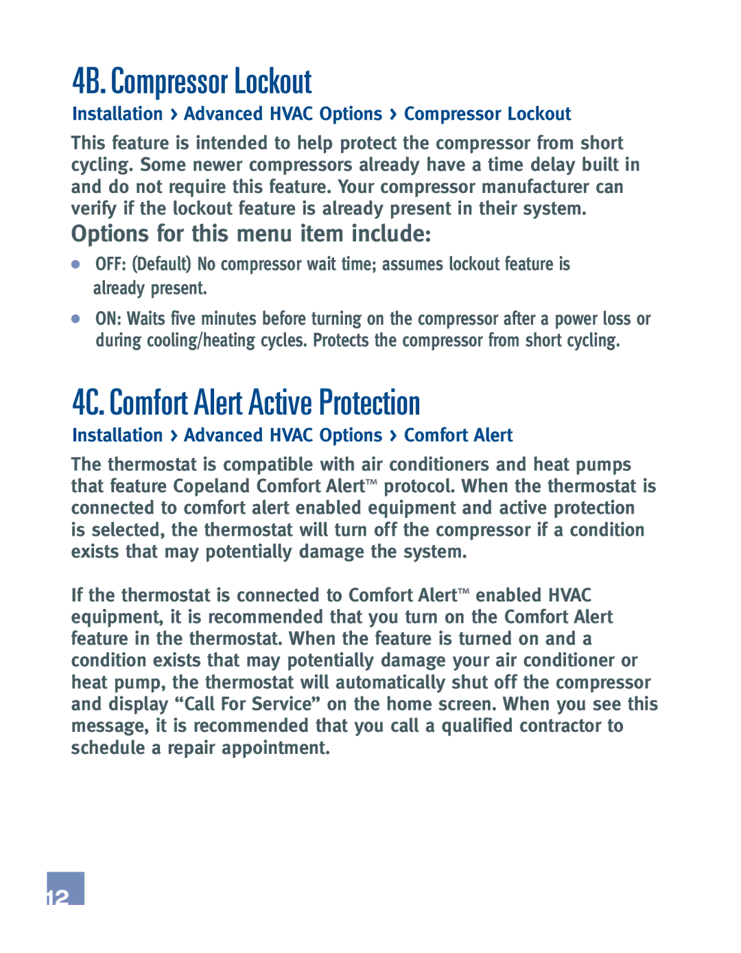 Emerson EE542-1Z installation manual 4B. Compressor Lockout, 4C. Comfort Alert Active Protection 