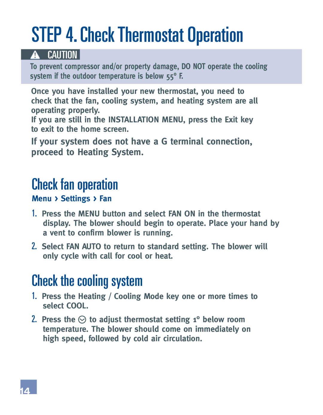 Emerson EE542-1Z installation manual Check fan operation, Check the cooling system, Menu Settings Fan 