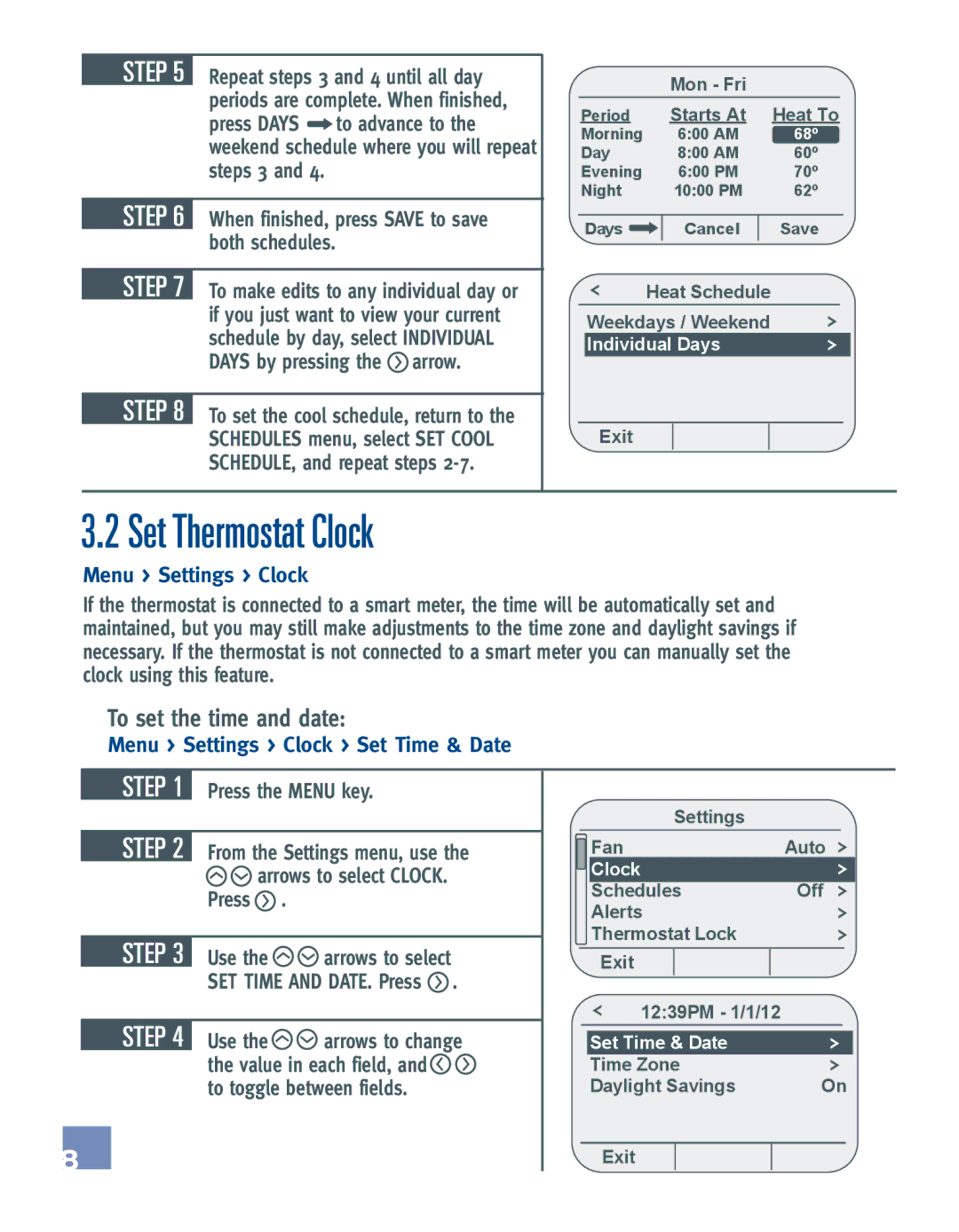 Emerson EE542-1Z user manual Set Thermostat Clock, To set the time and date, Menu Settings Clock Set Time & Date 