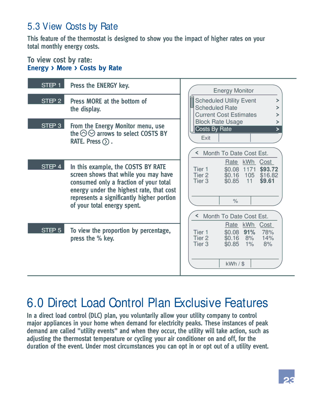 Emerson EE542-1Z user manual View Costs by Rate, To view cost by rate, Energy More Costs by Rate 