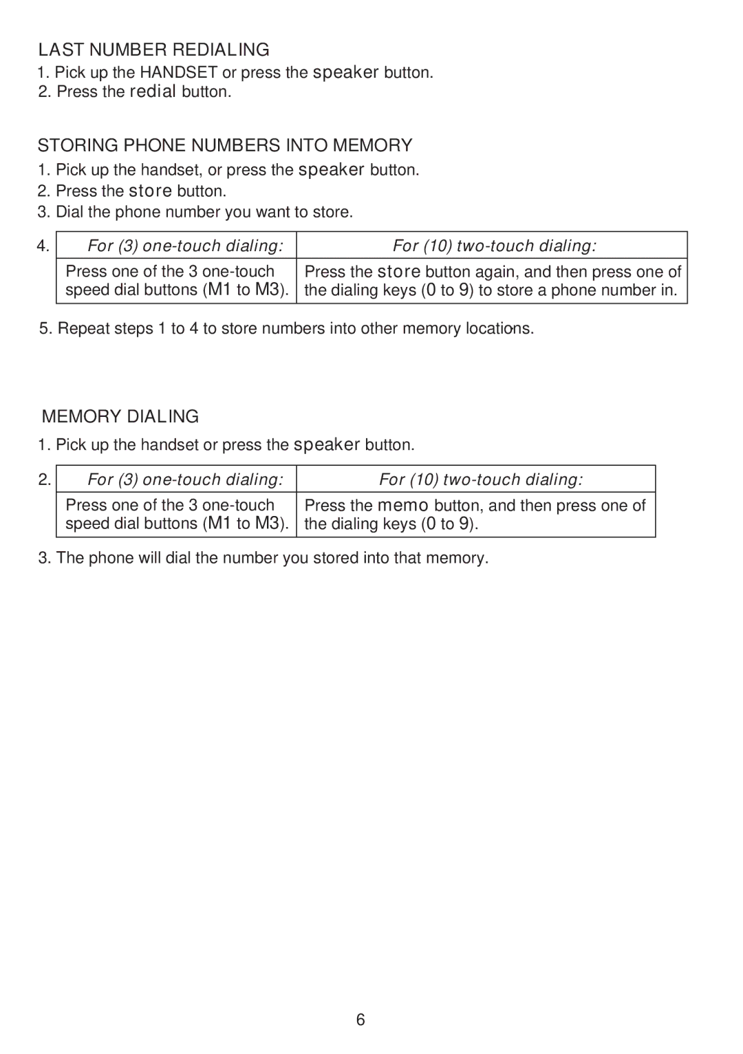 Emerson EM2246 operating instructions Last Number Redialing, Storing Phone Numbers Into Memory, Memory Dialing 