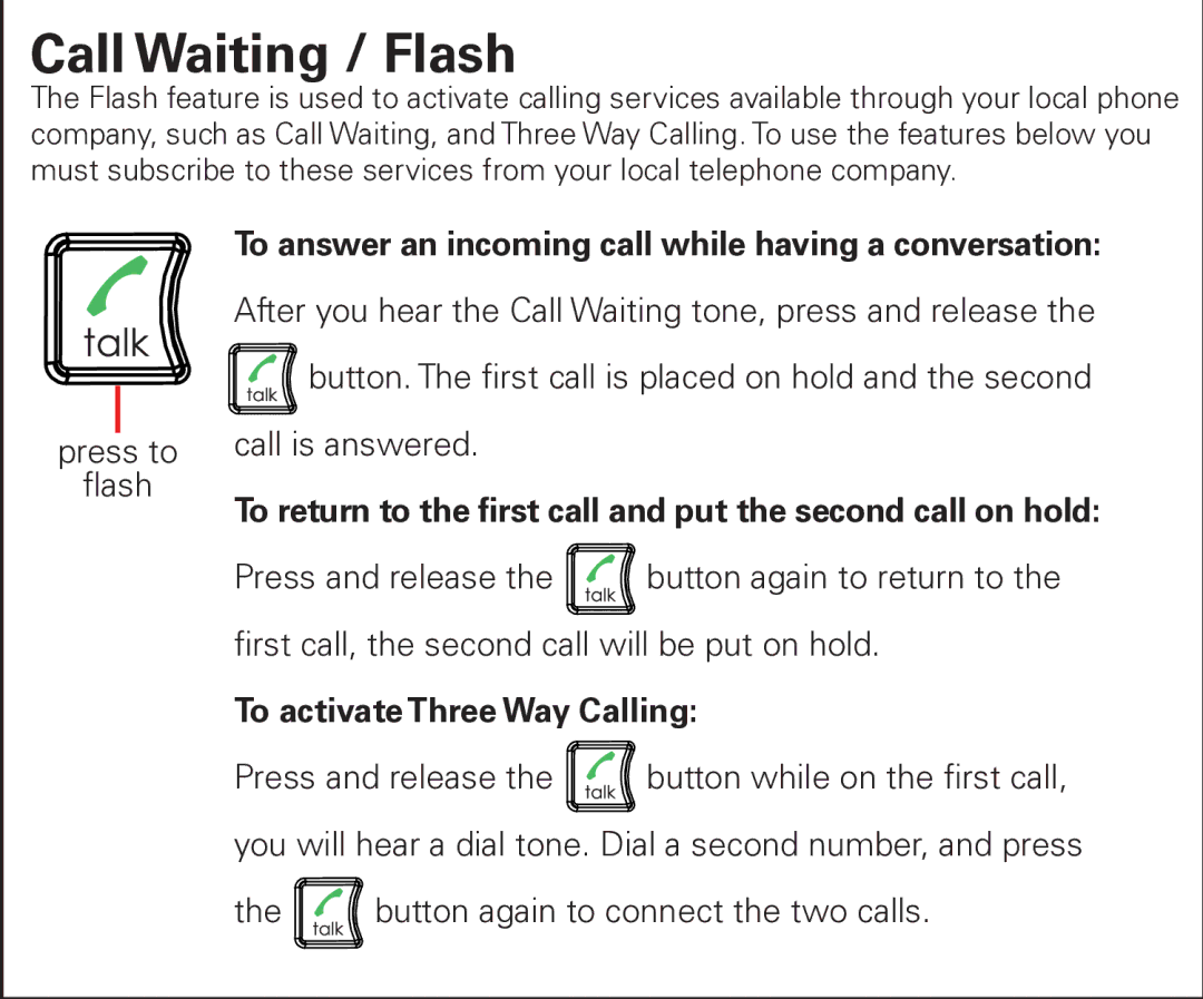 Emerson EM6000 Call Waiting / Flash, To answer an incoming call while having a conversation, To activate Three Way Calling 