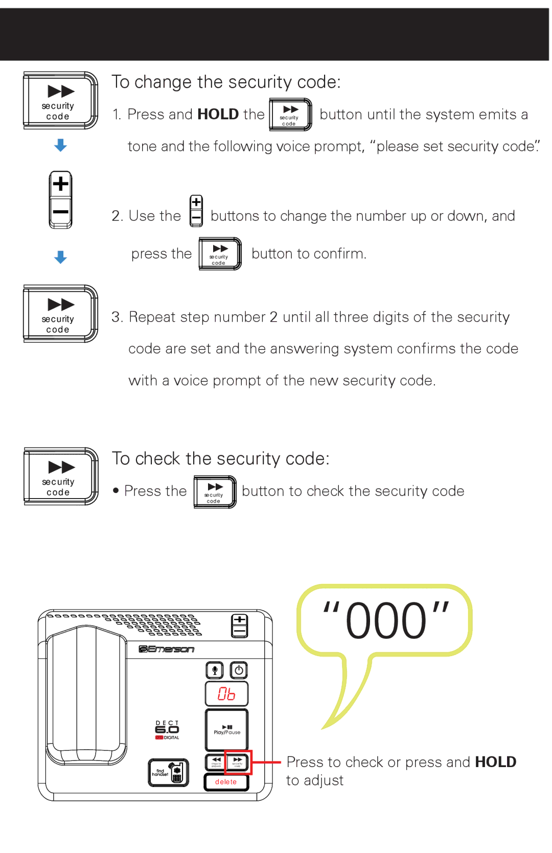 Emerson EM6120-2 manual To change the security code, To check the security code 