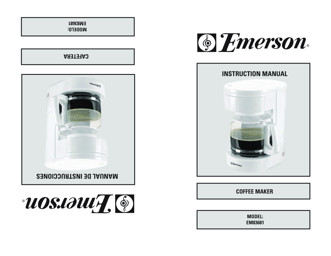 Emerson instruction manual Cafetera, Coffee Maker, EM83681 MODELO, MODEL EM83681, Instrucciones De Manual 