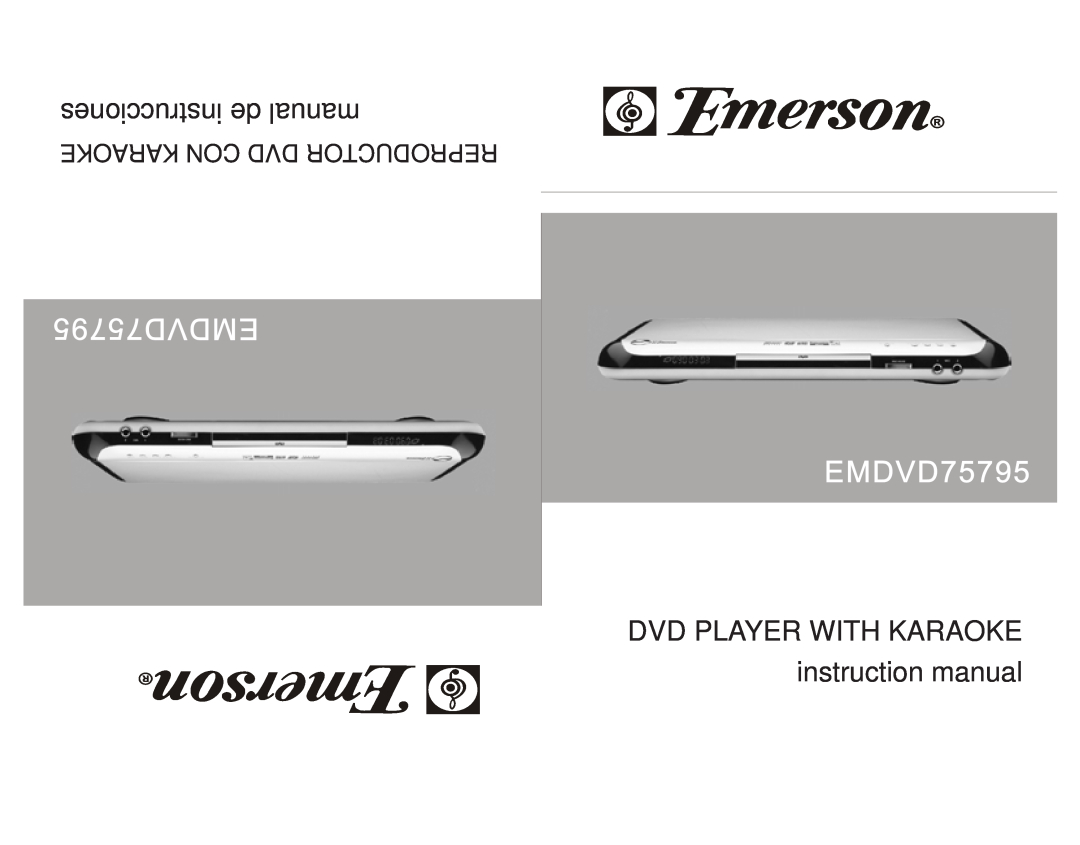 Emerson instruction manual DVD PLAYER WITH KARAOKE instruction manual, EMDVD75795 EMDVD75795 