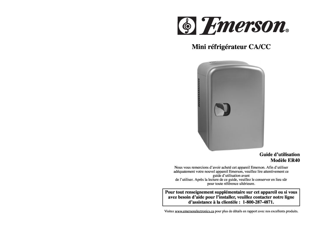 Emerson instruction manual Mini réfrigérateur CA/CC, Guide d’utilisation Modèle ER40 