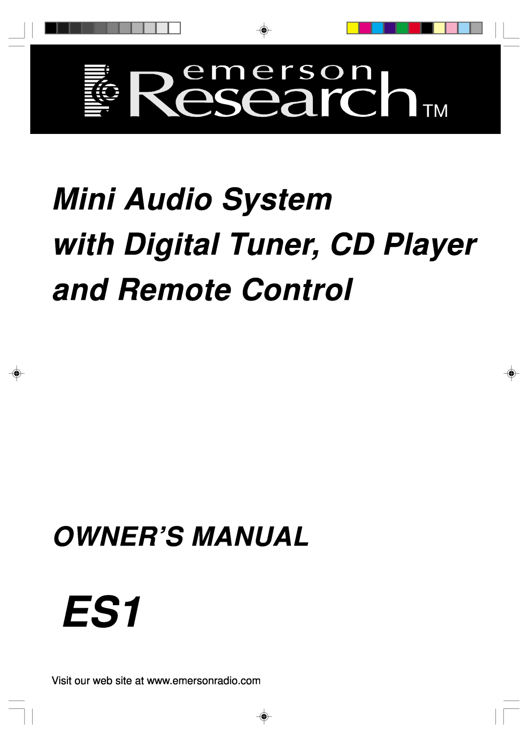 Emerson ES1 owner manual Mini Audio System, with Digital Tuner, CD Player and Remote Control 