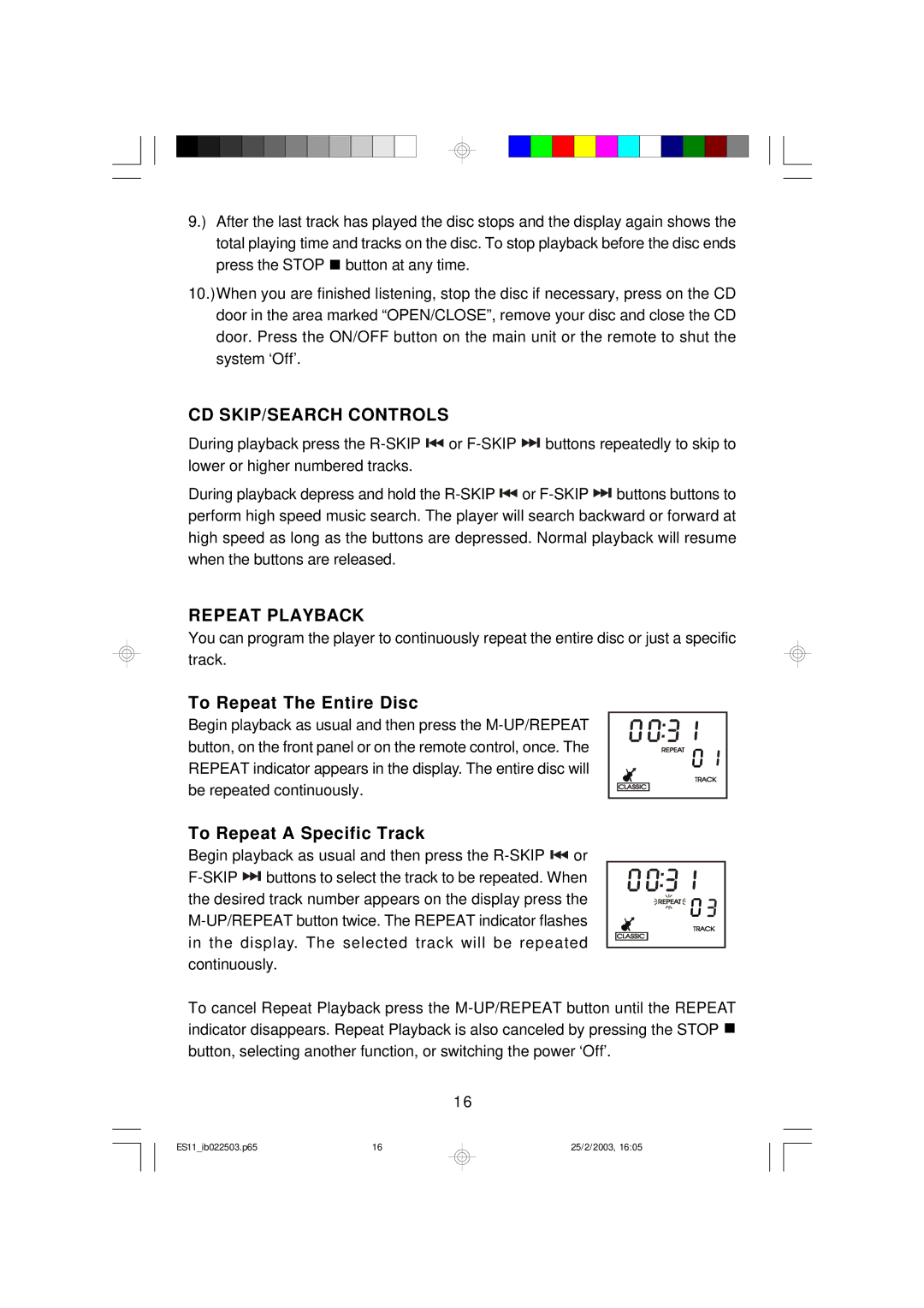 Emerson ES11 owner manual CD SKIP/SEARCH Controls, Repeat Playback, To Repeat The Entire Disc, To Repeat a Specific Track 