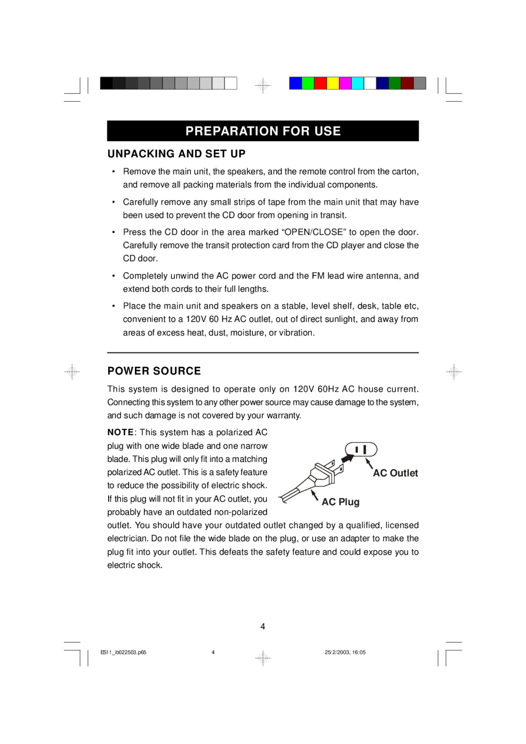 Emerson ES11 owner manual Preparation for USE, Unpacking and SET UP, Power Source 