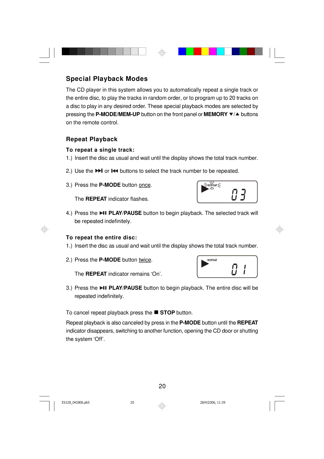 Emerson ES128 owner manual Special Playback Modes, Repeat Playback, To repeat a single track, To repeat the entire disc 