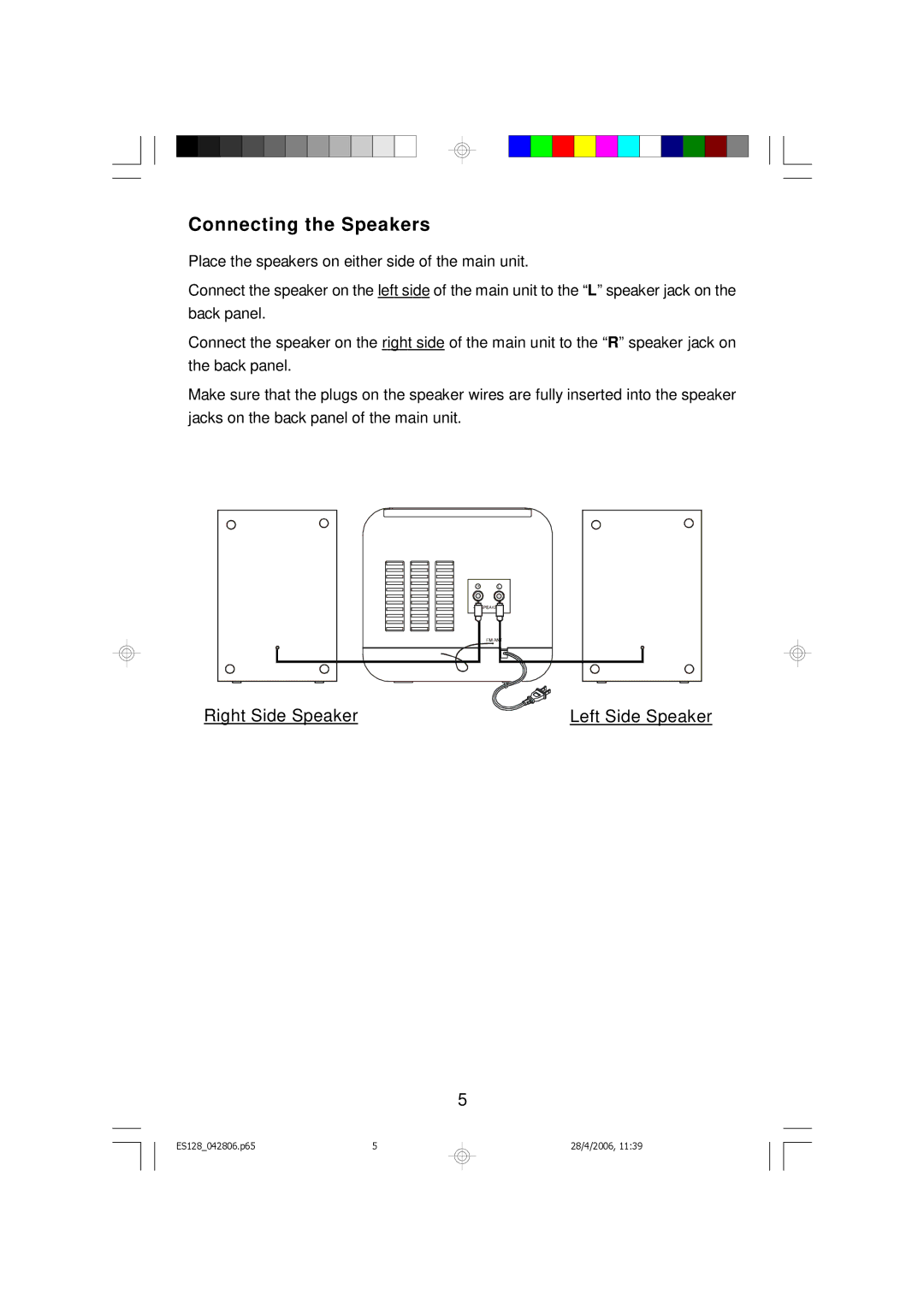 Emerson ES128 owner manual Connecting the Speakers 