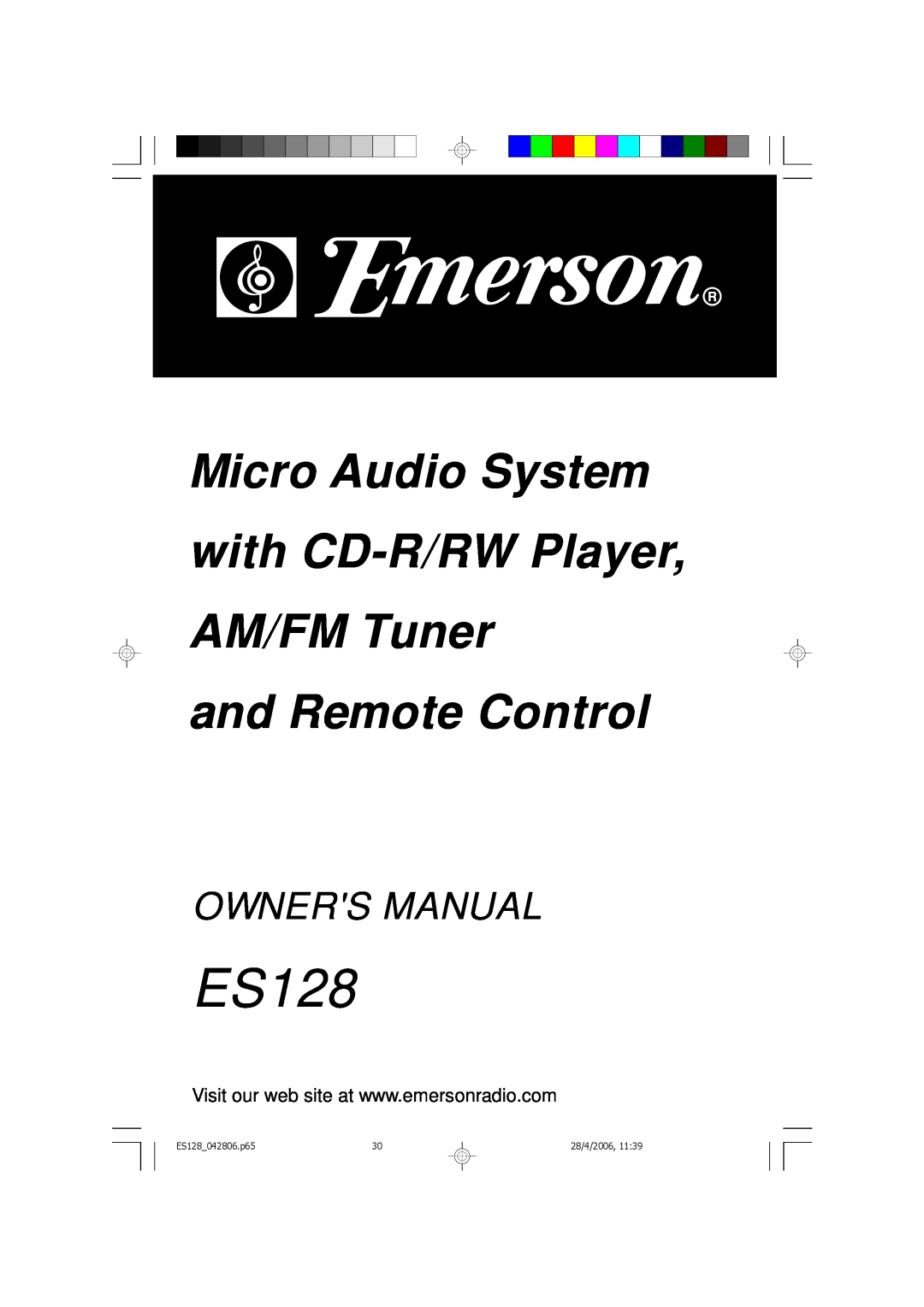 Emerson owner manual Micro Audio System with CD-R/RWPlayer AM/FM Tuner, and Remote Control, ES128 042806.p65, 28/4/2006 