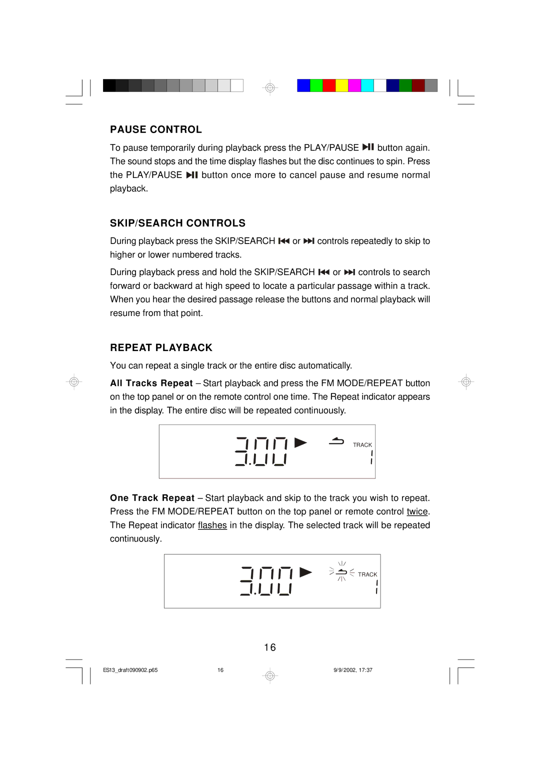 Emerson ES13 owner manual Pause Control, SKIP/SEARCH Controls, Repeat Playback 