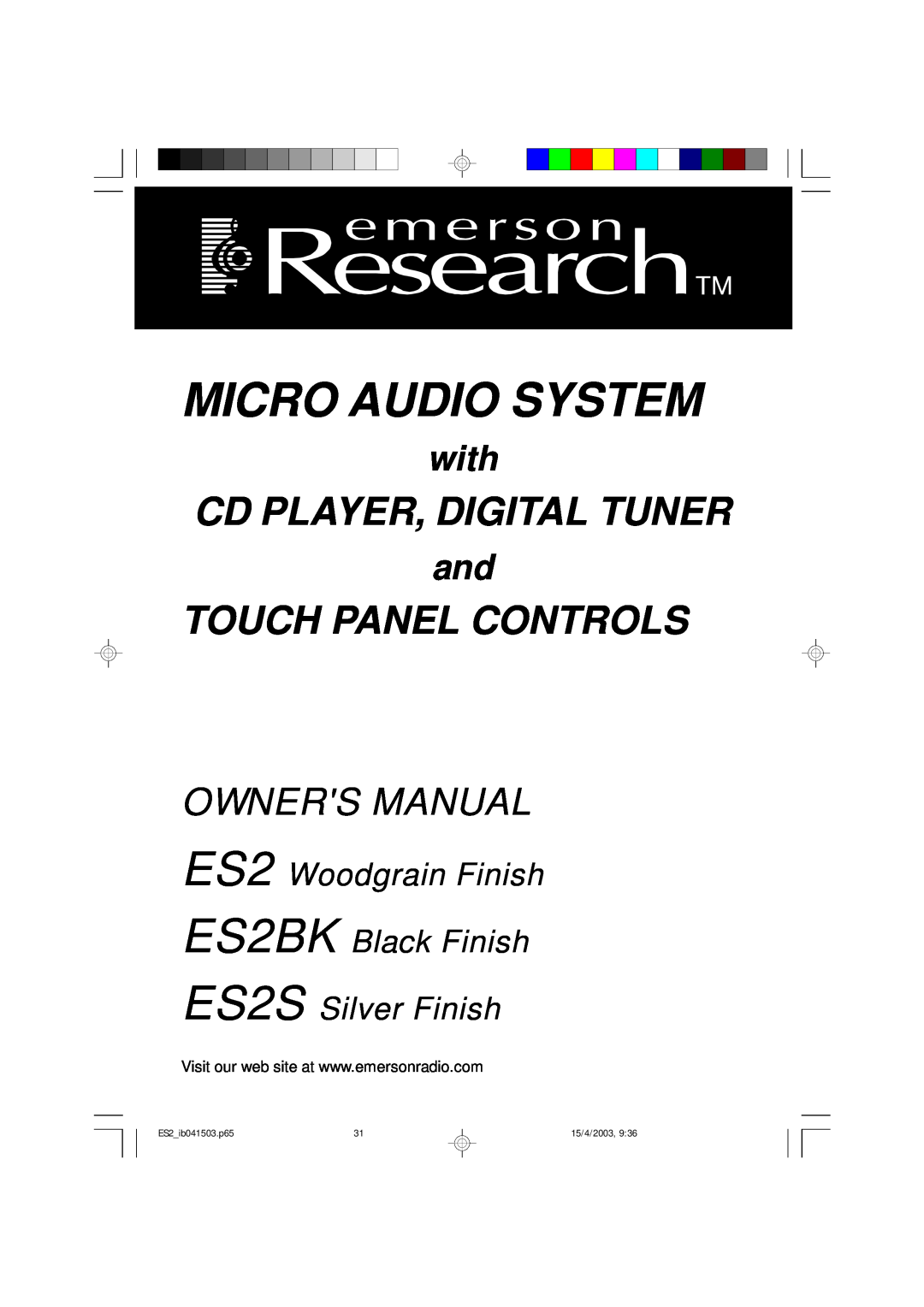 Emerson owner manual Micro Audio System, Cd Player, Digital Tuner, Touch Panel Controls, with, ES2S Silver Finish 