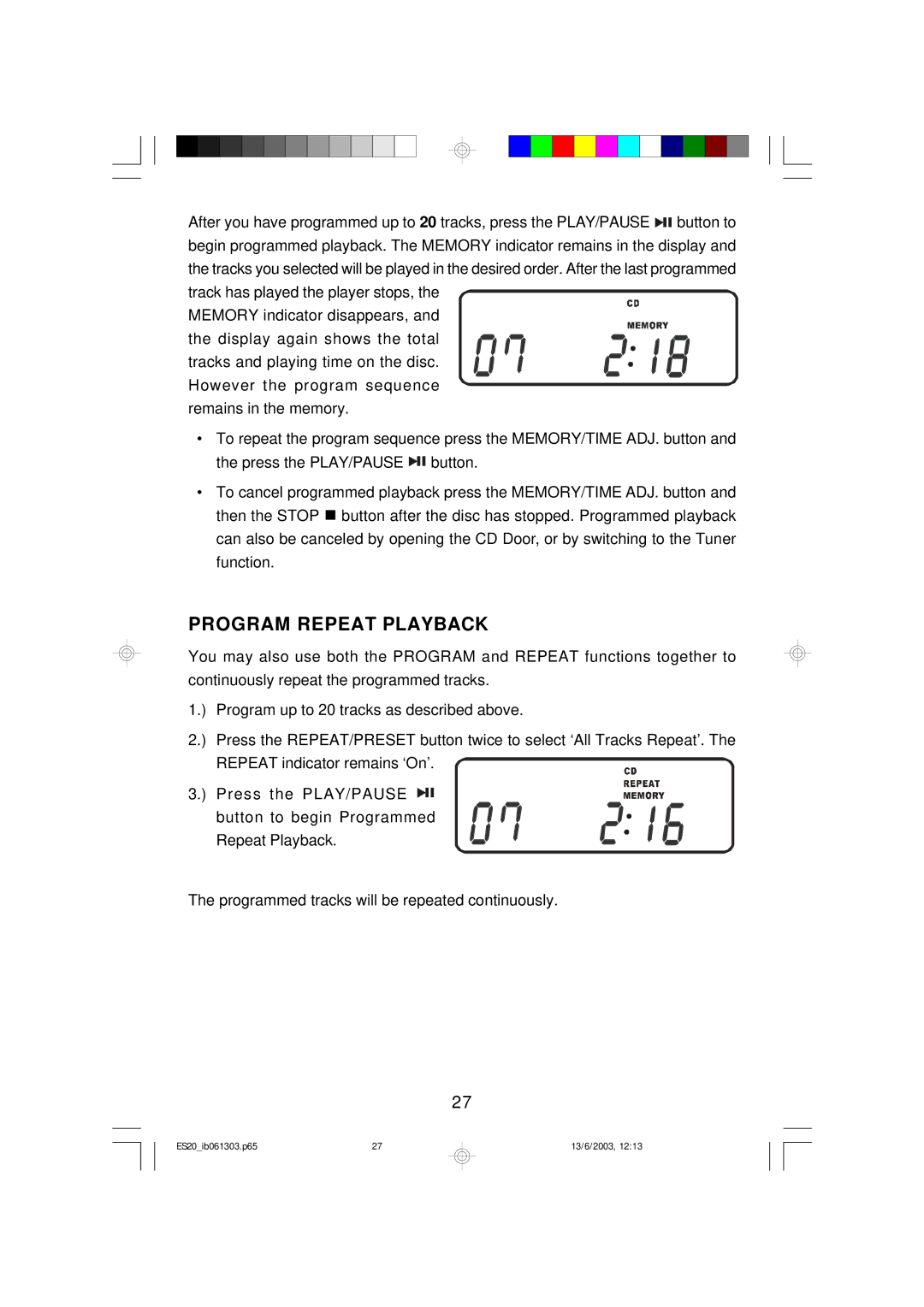 Emerson ES20 owner manual Program Repeat Playback 