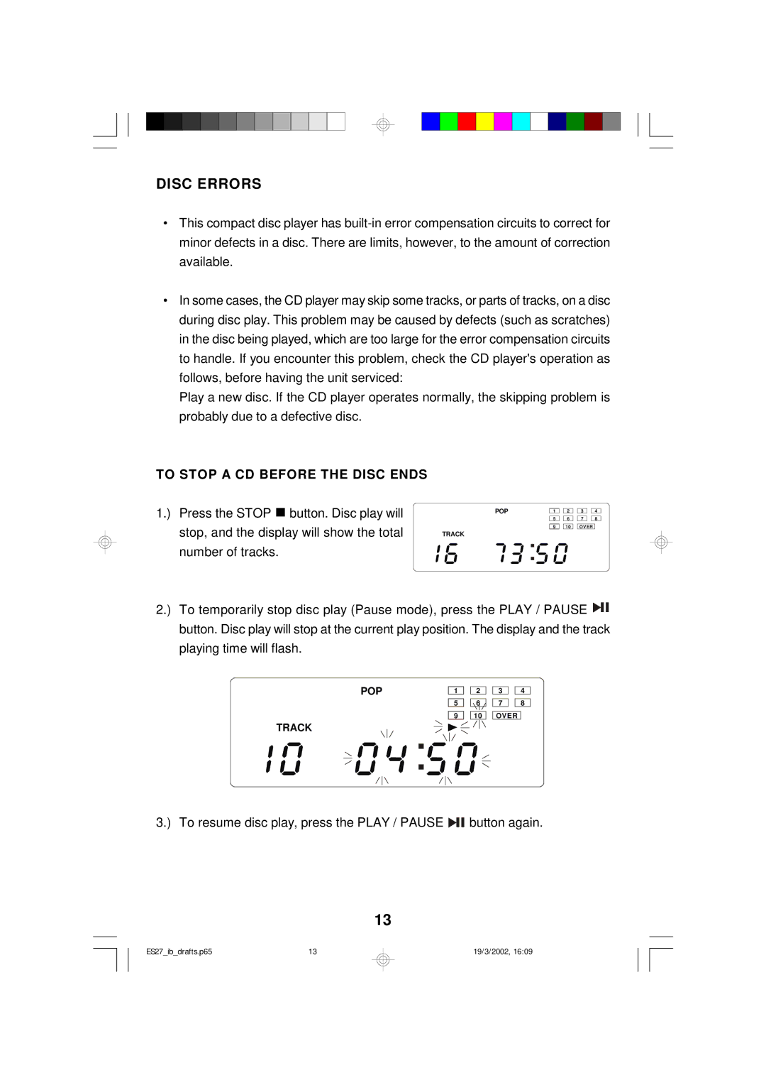 Emerson ES27 owner manual Disc Errors, To Stop a CD Before the Disc Ends 