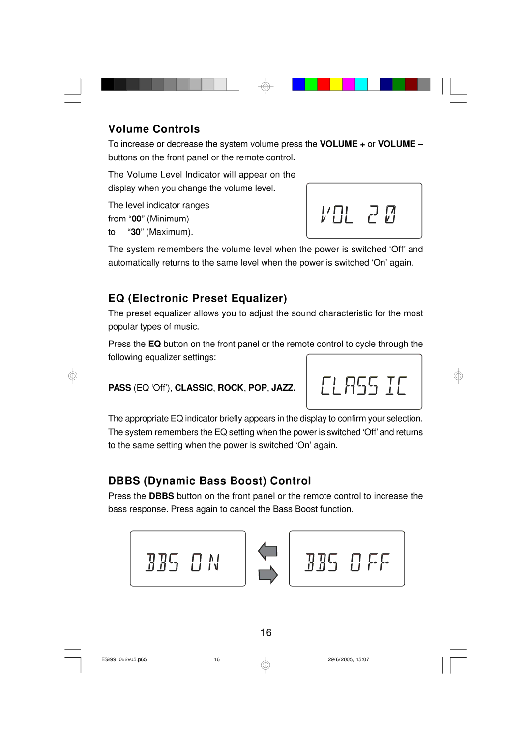 Emerson ES299 owner manual Volume Controls, EQ Electronic Preset Equalizer, Dbbs Dynamic Bass Boost Control 