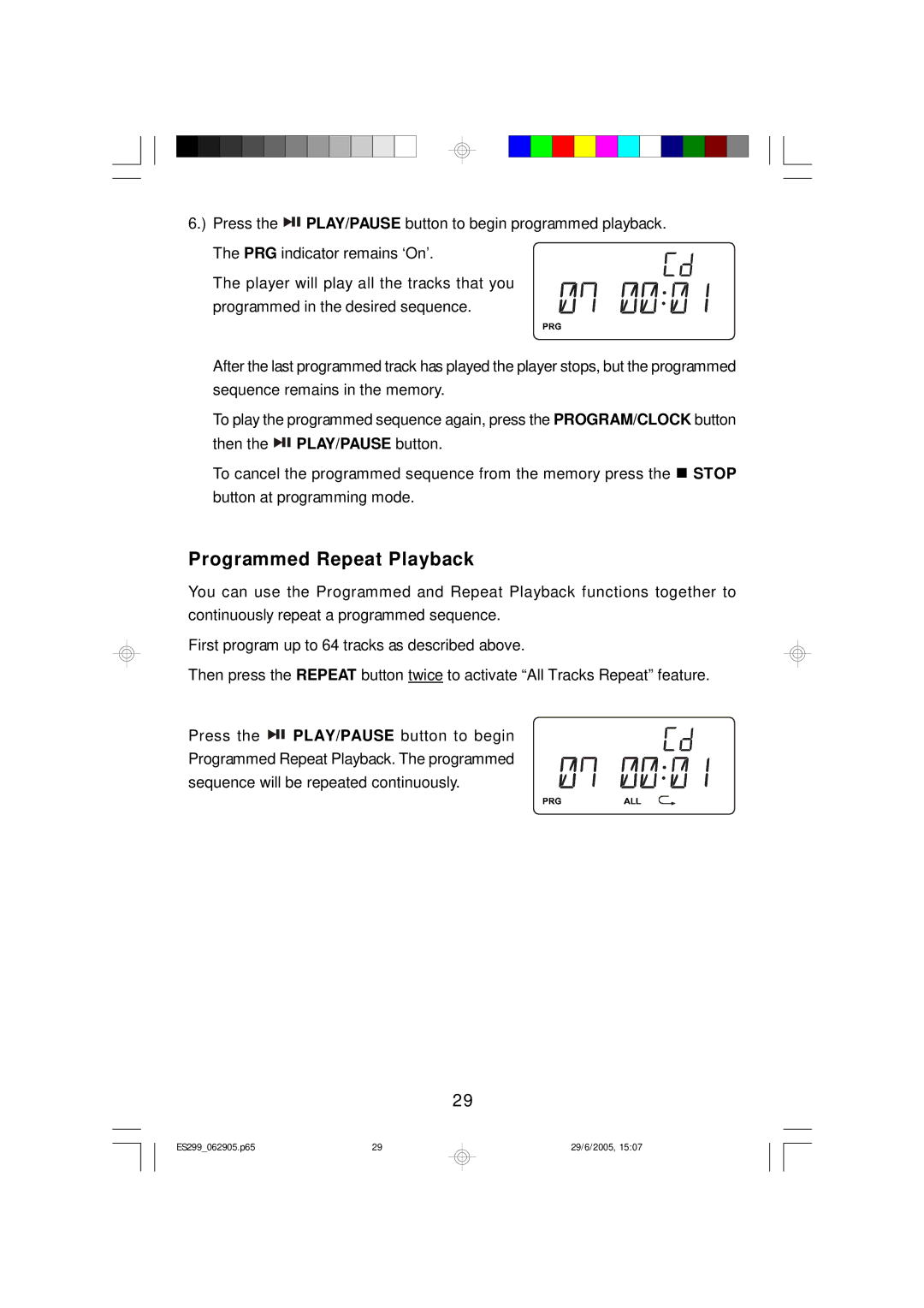 Emerson ES299 owner manual Programmed Repeat Playback 